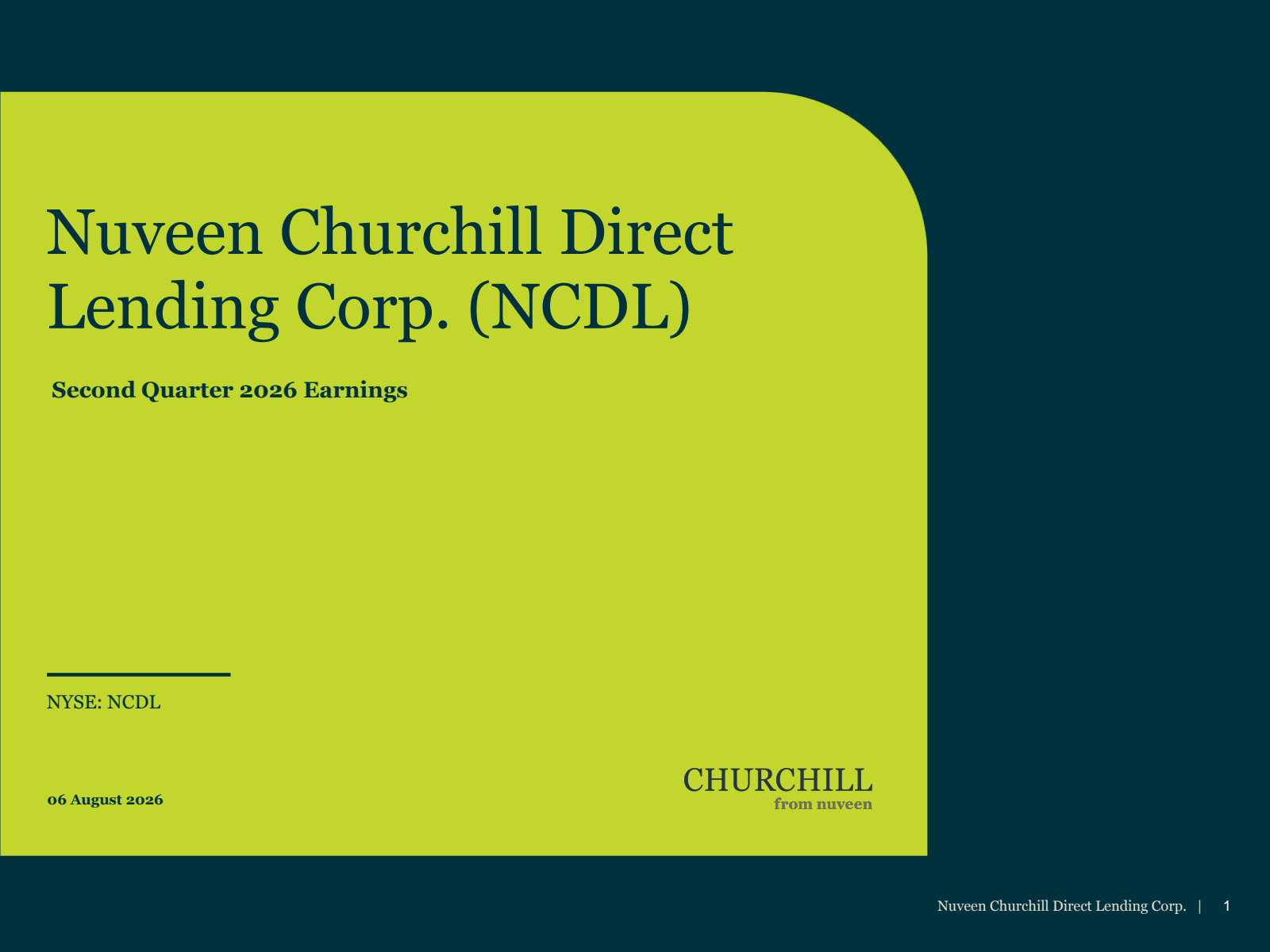 Nuveen Churchill Direct Lending's Q2 2026 Slide Deck