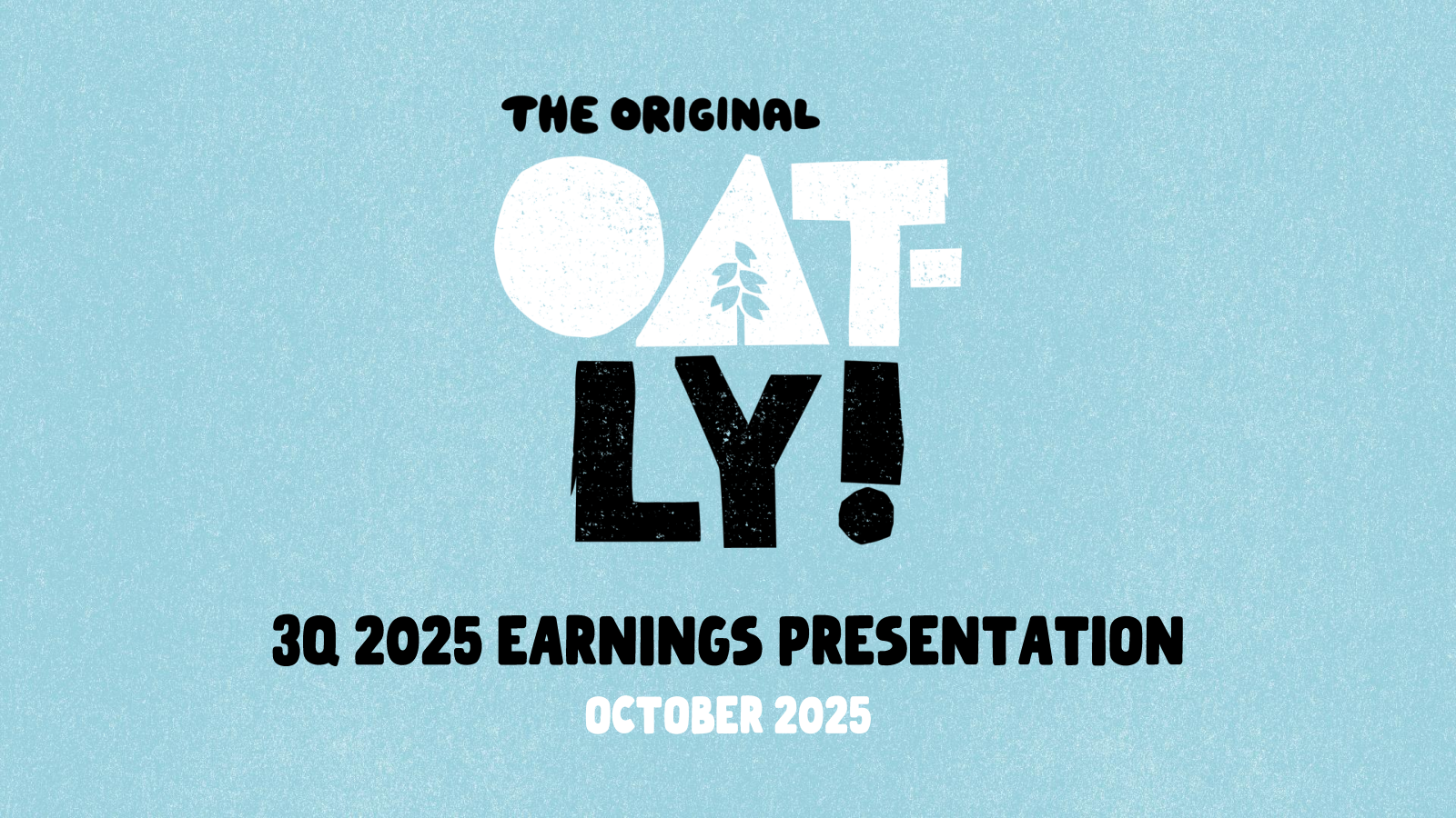 Oatly Group's Q3 2025 Slide Deck