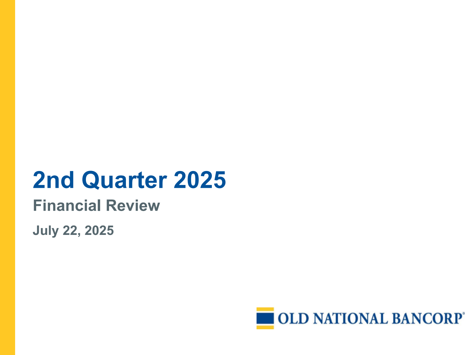 Old National Bancorp's Q2 2025 Slide Deck