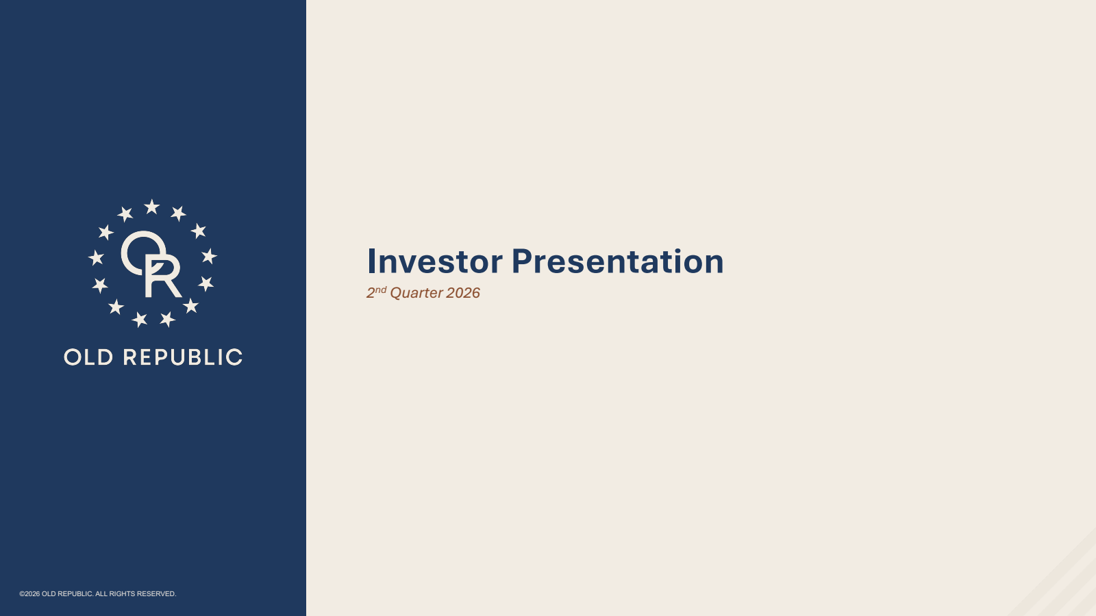 Old Republic International's Q2 2026 Slide Deck