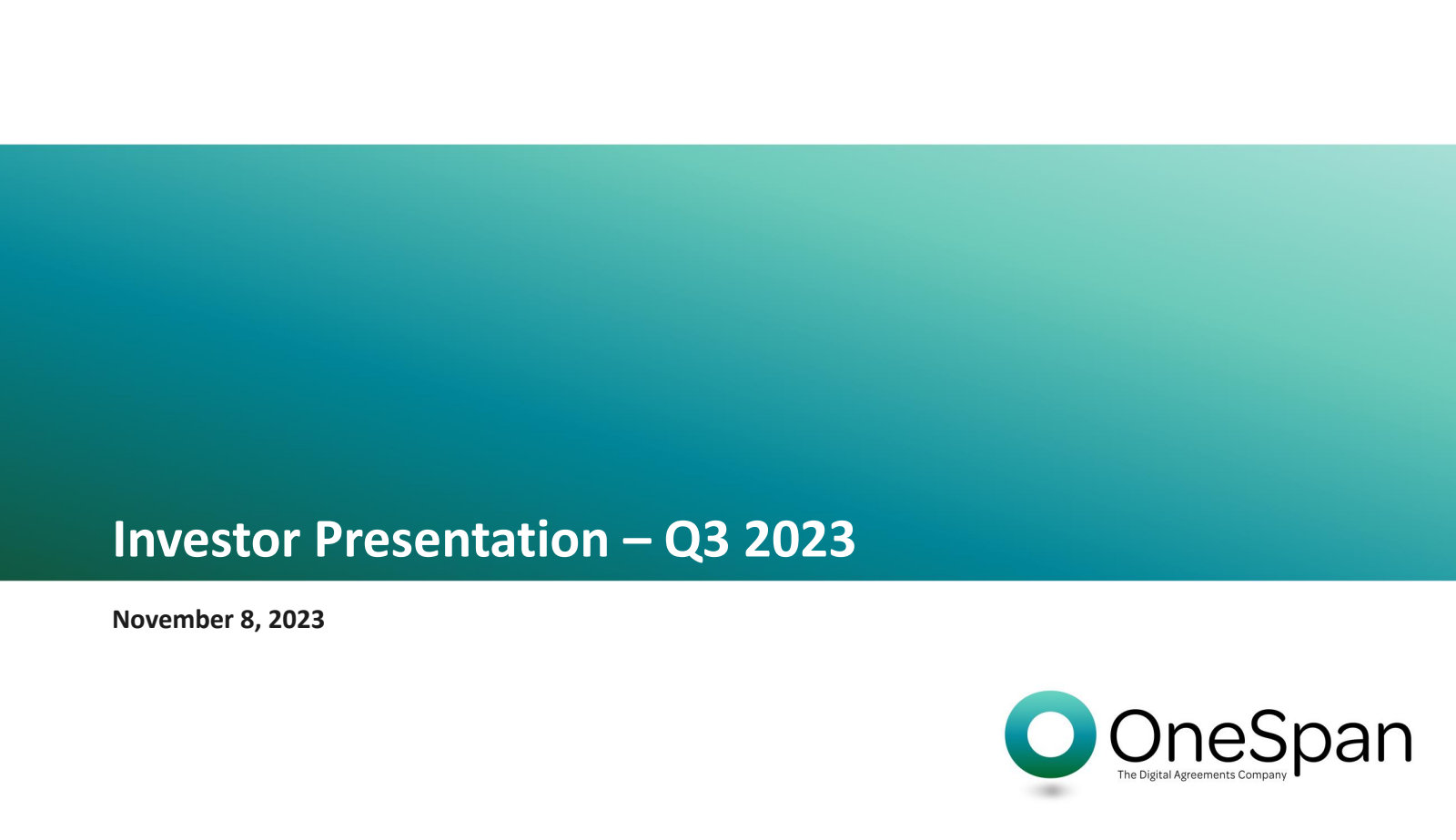 OneSpan's Q3 2023 Slide Deck