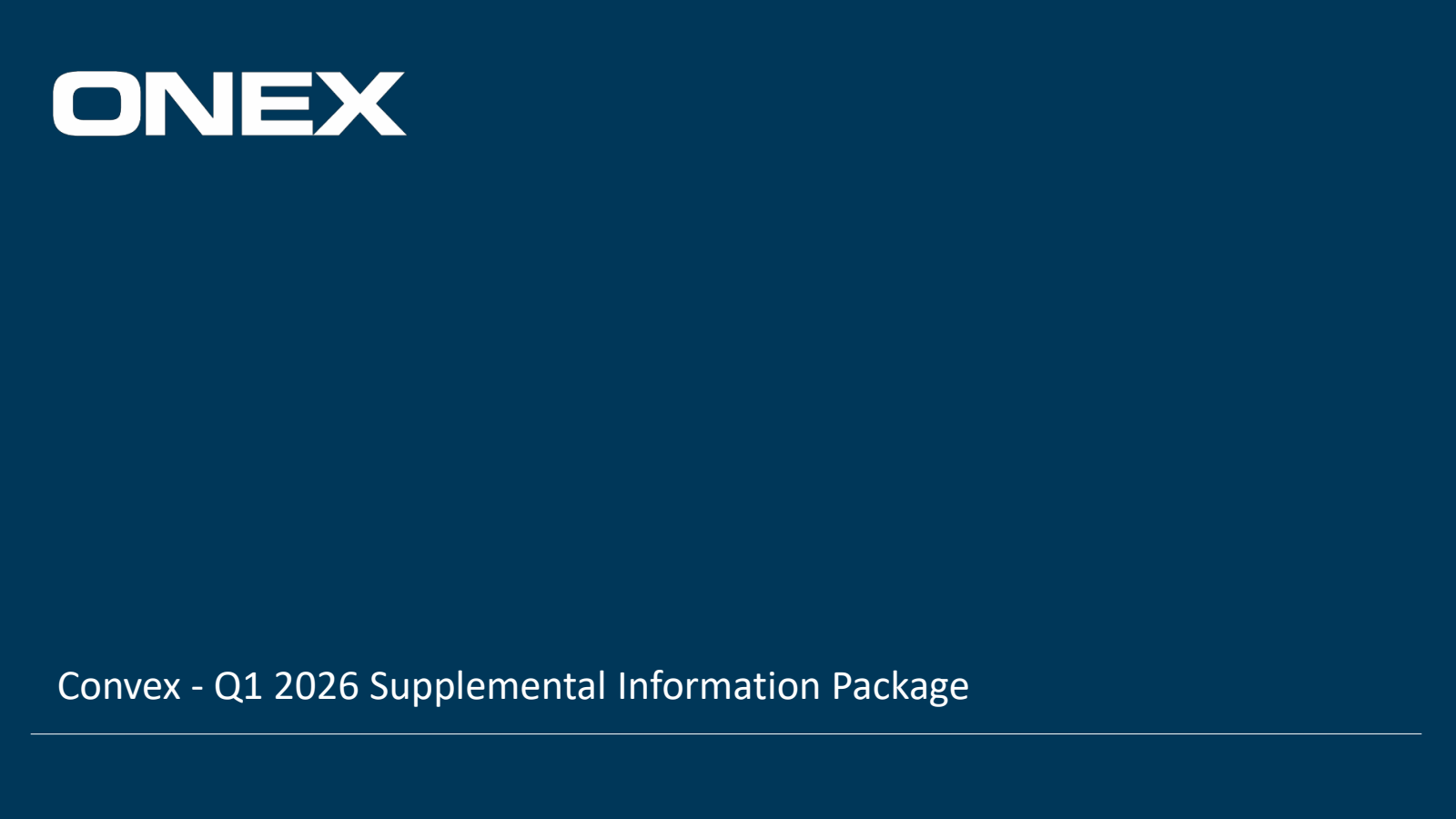 Onex's Q1 2026 Slide Deck