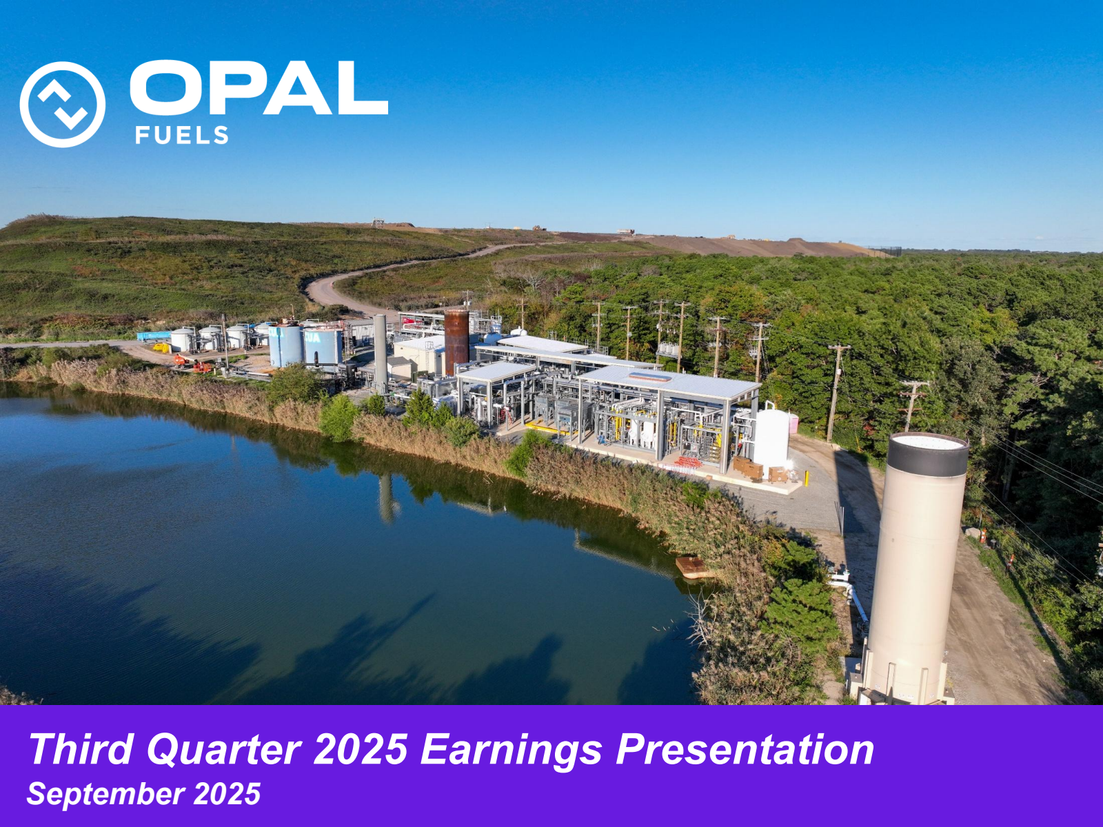 OPAL Fuels' Q3 2025 Slide Deck