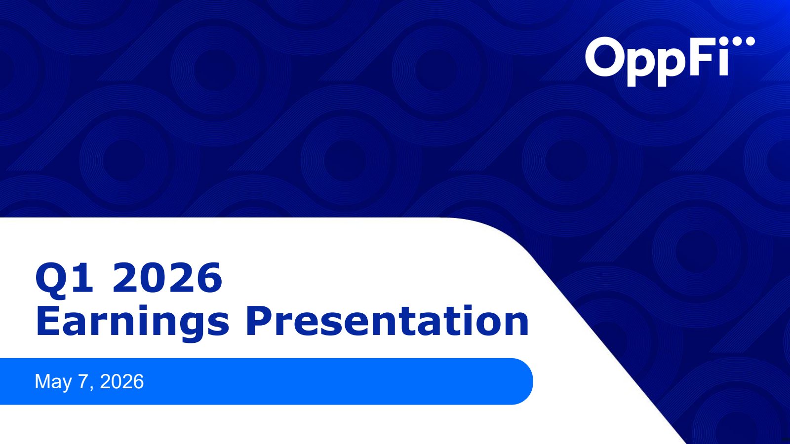 OppFi's Q1 2026 Slide Deck