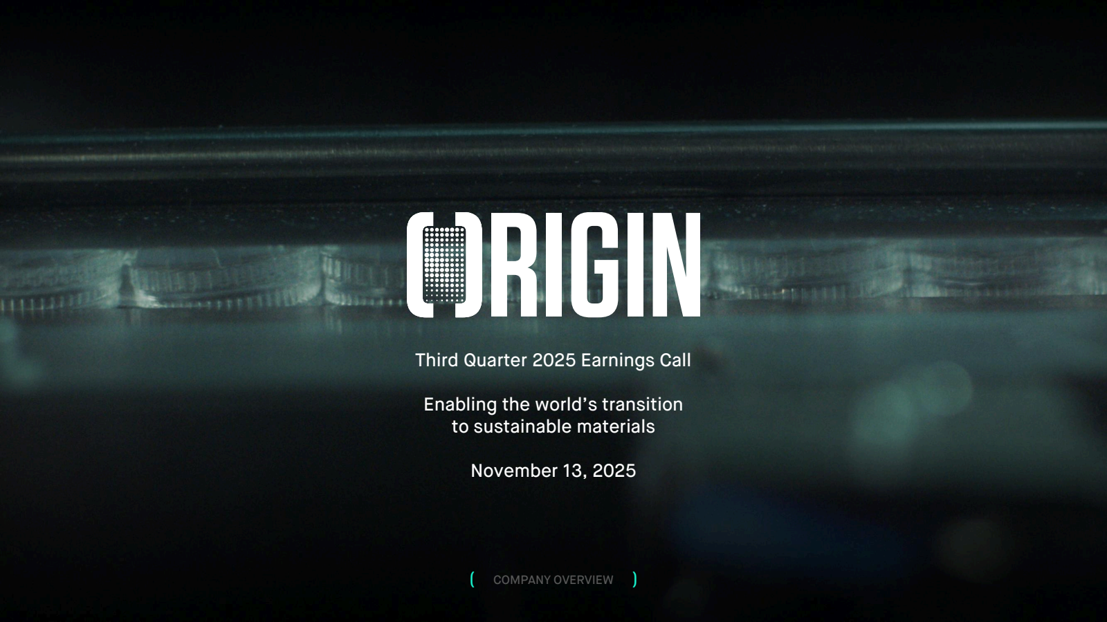Origin Materials' Q3 2025 Slide Deck
