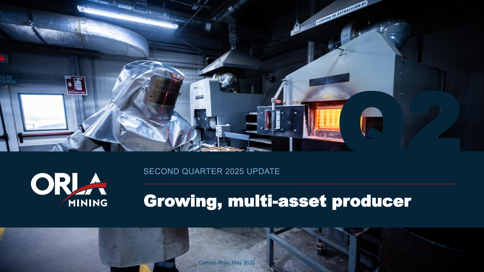 Orla Mining's Q2 2025 Slide Deck