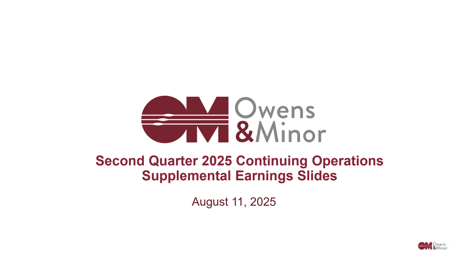 Owens & Minor's Q2 2025 Slide Deck