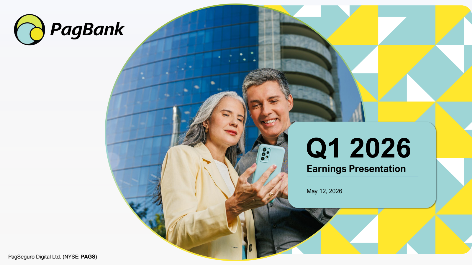 PagSeguro Digital's Q1 2026 Slide Deck