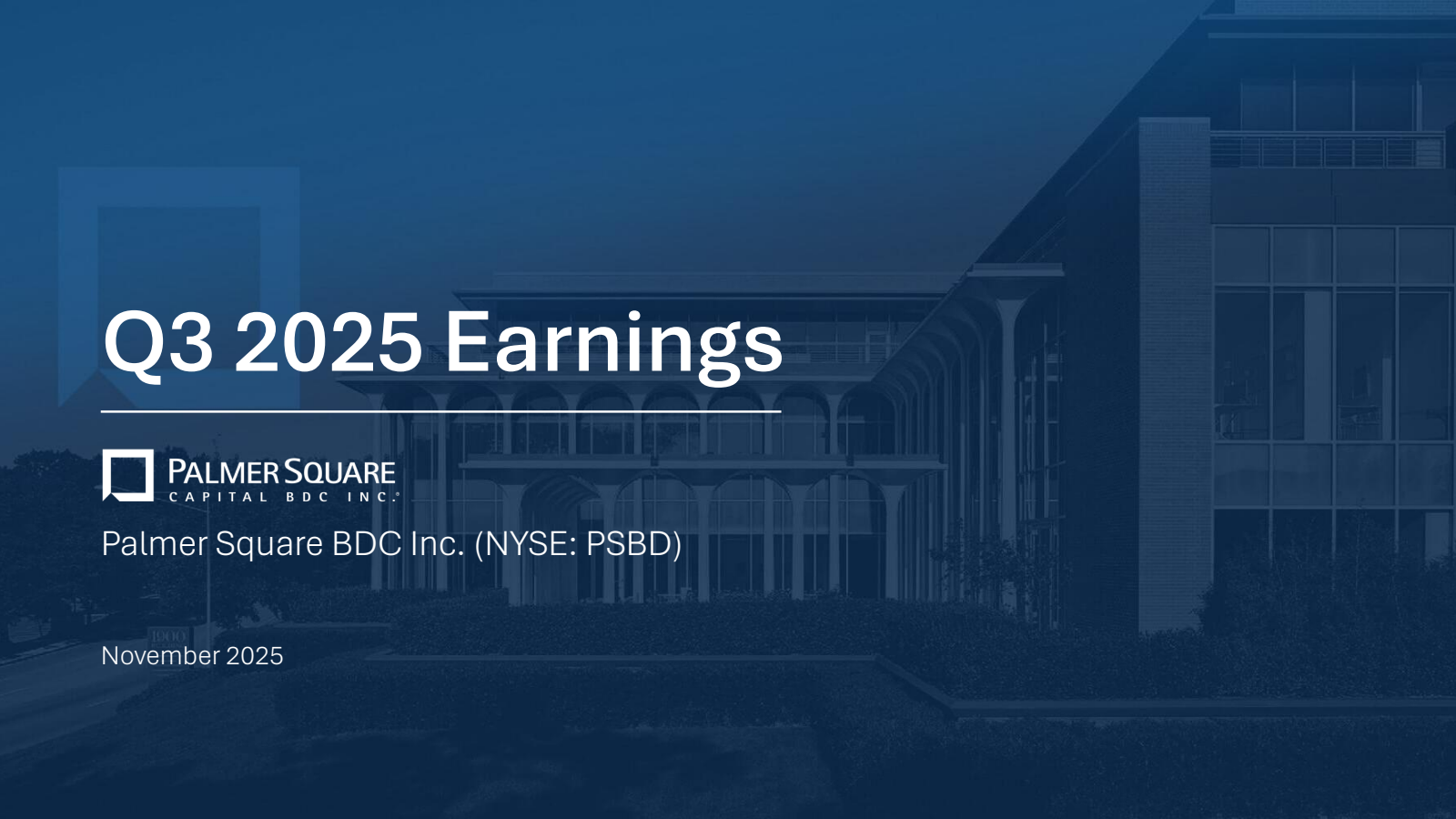 Palmer Square Capital BDC's Q3 2025 Slide Deck