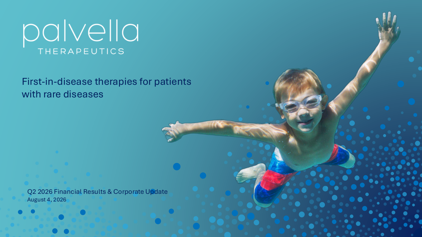 Palvella Therapeutics' Q2 2026 Slide Deck