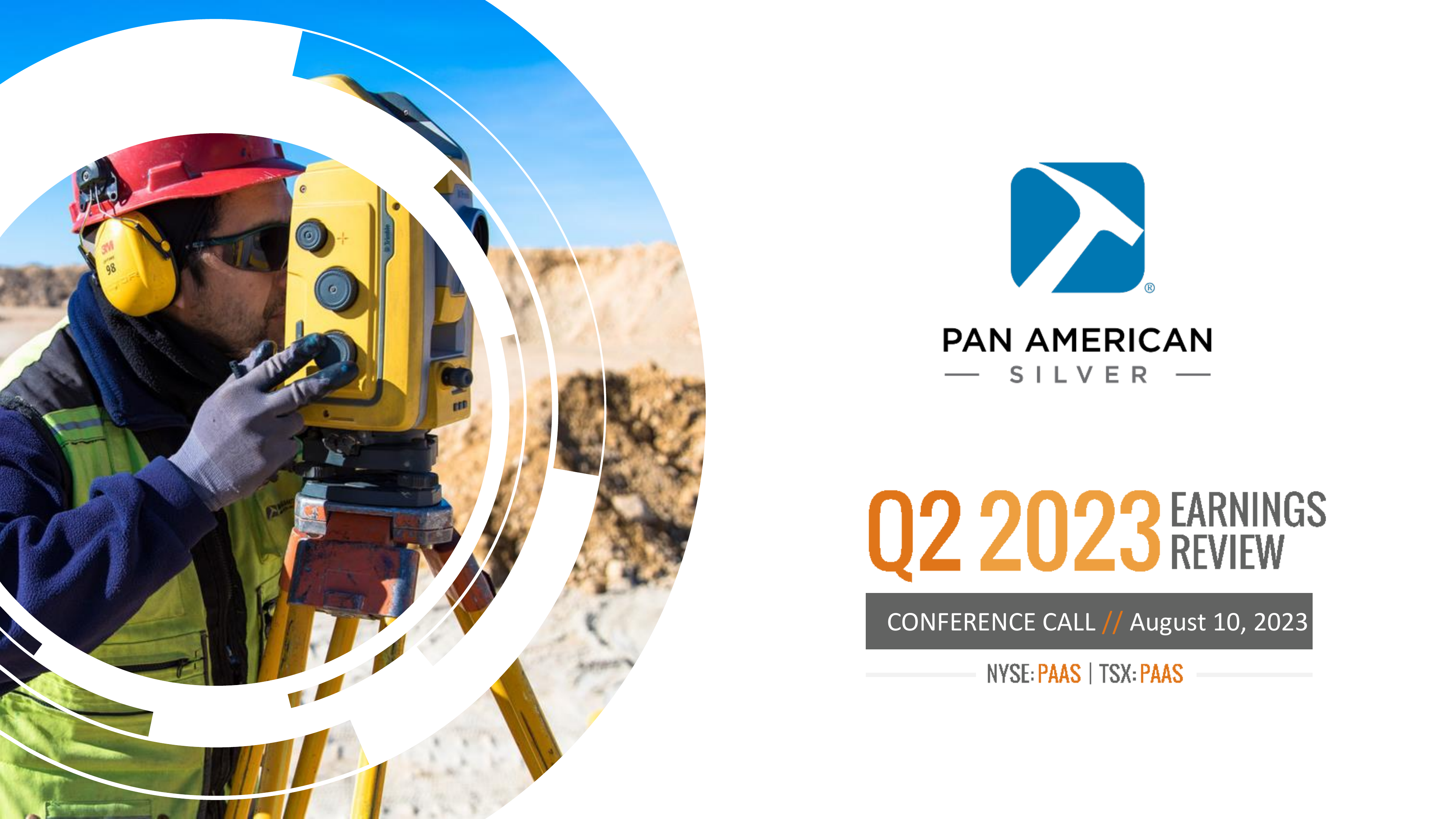 Pan American Silver's Q2 2023 Slide Deck