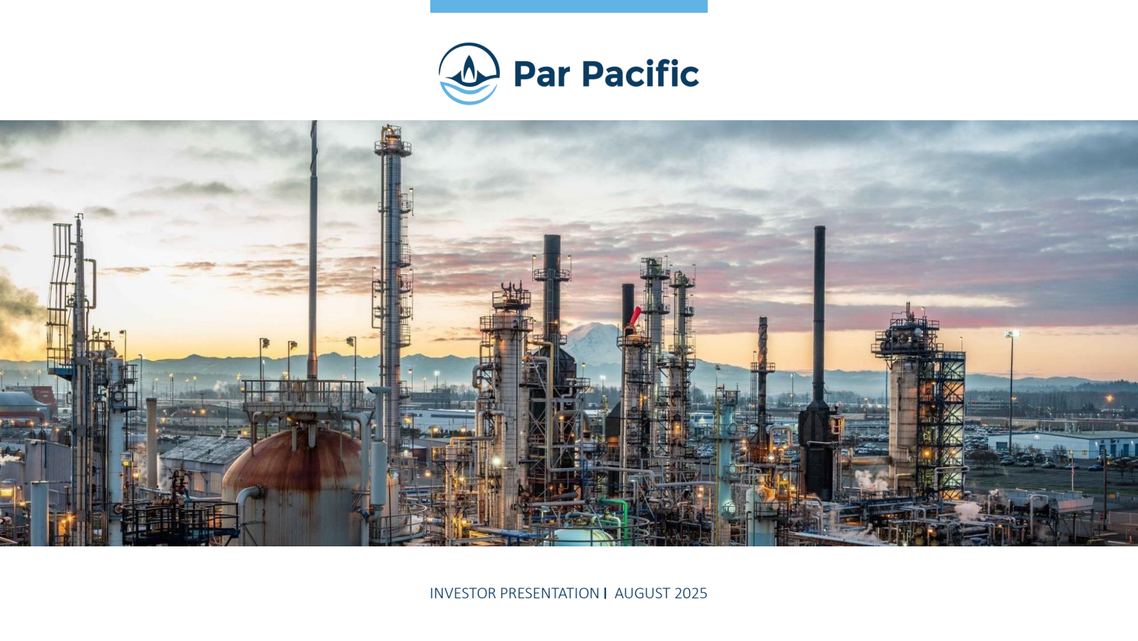 Par Pacific's Q2 2025 Slide Deck