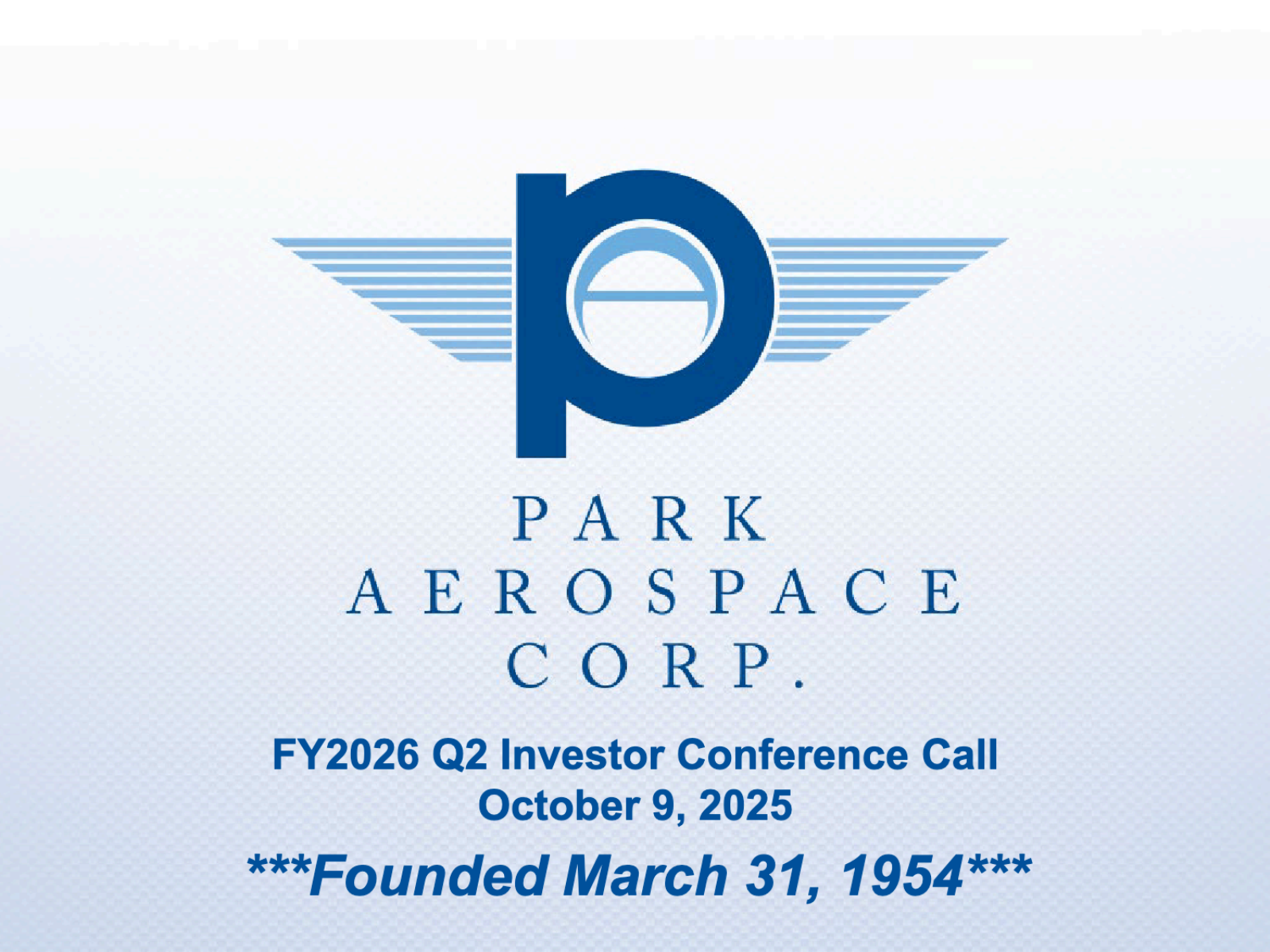 Park Aerospace's Q2 2026 Slide Deck