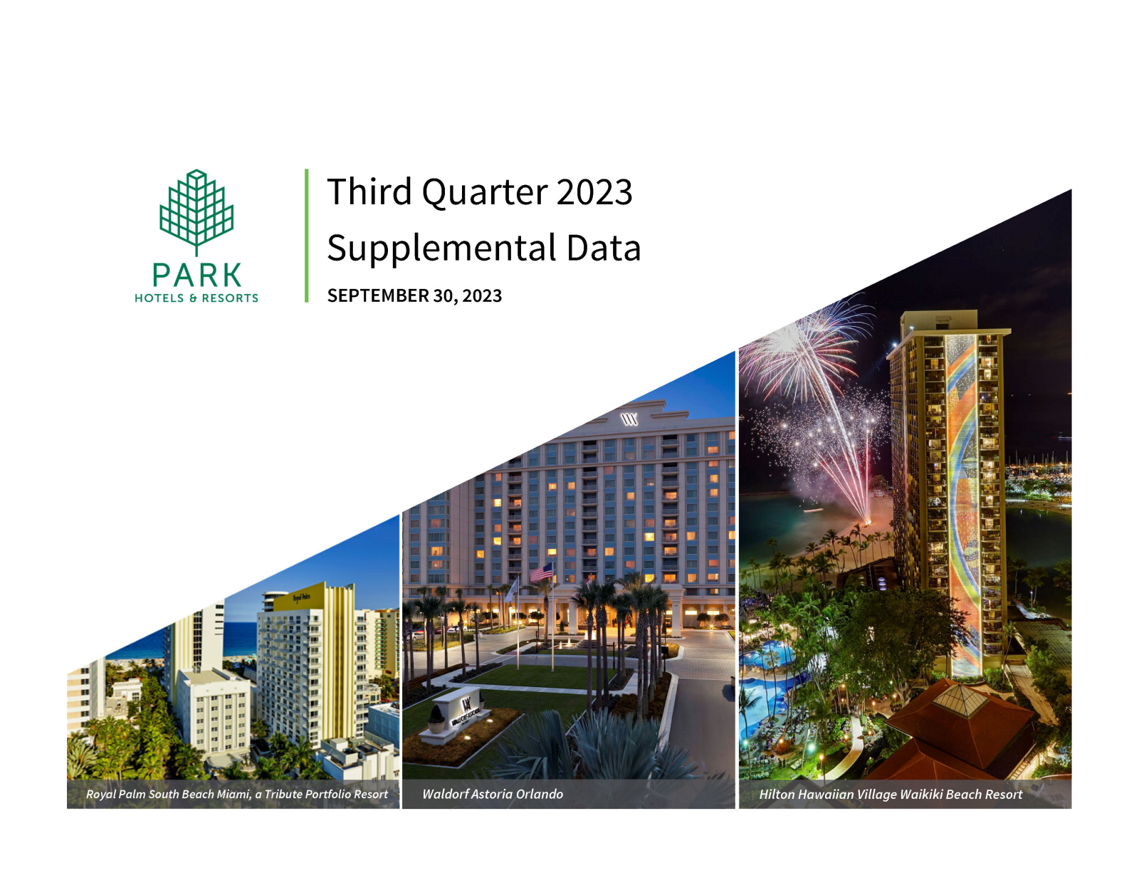 Park Hotels & Resorts' Q3 2023 Slide Deck
