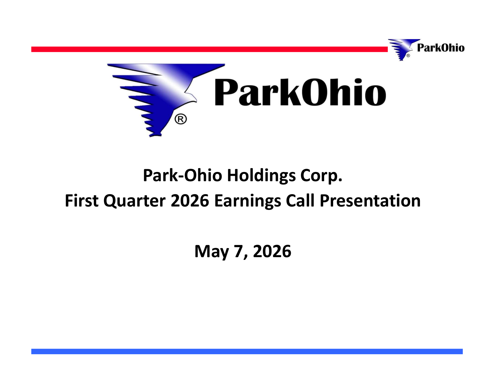 Park-Ohio's Q1 2026 Slide Deck