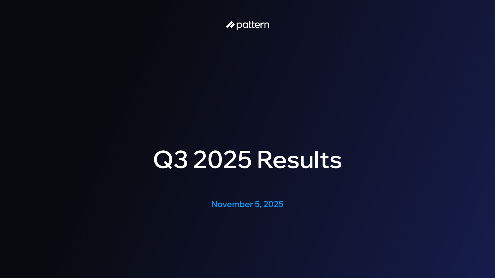Pattern Group's Q3 2025 Slide Deck