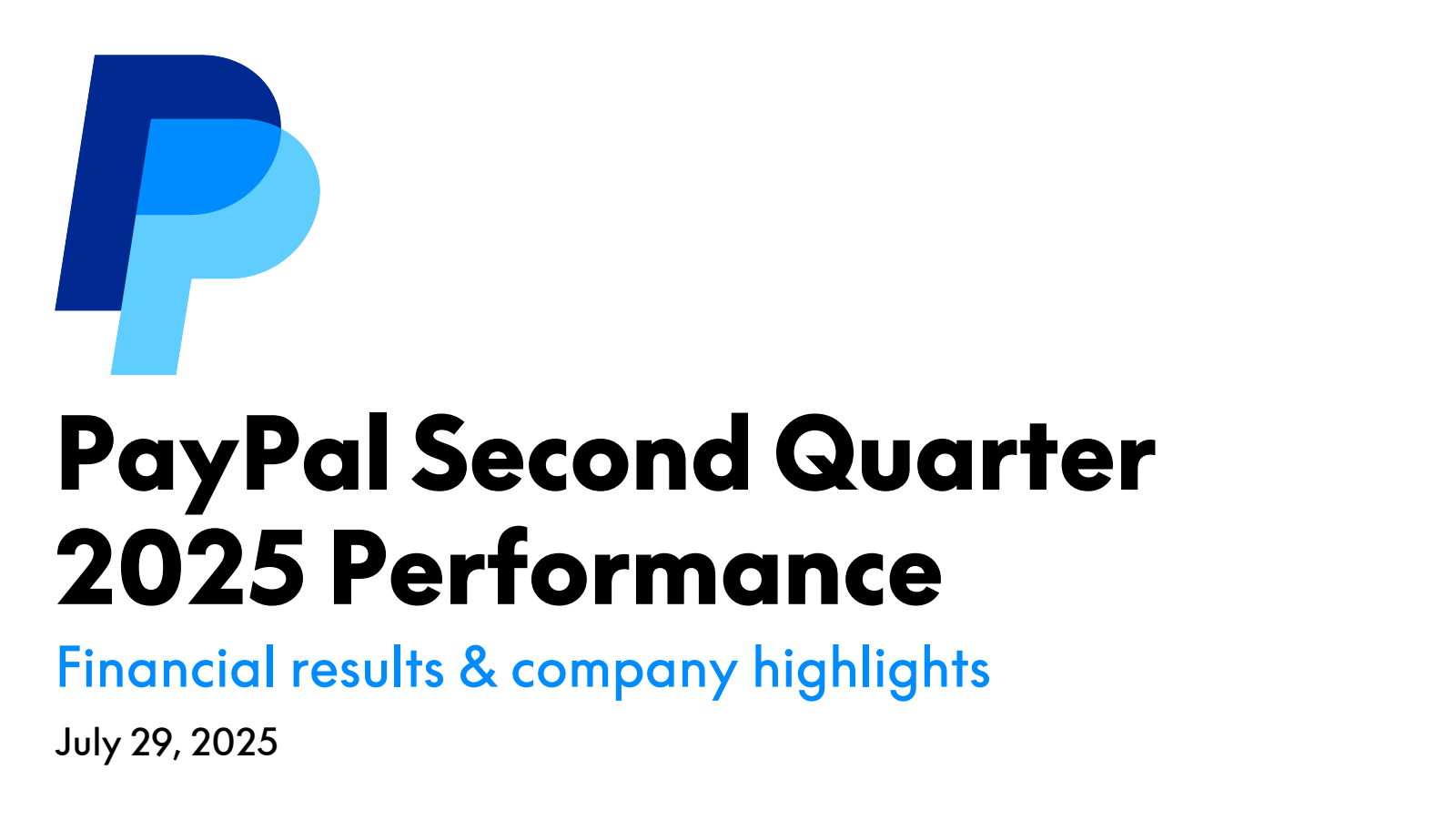 PayPal's Q2 2025 Slide Deck