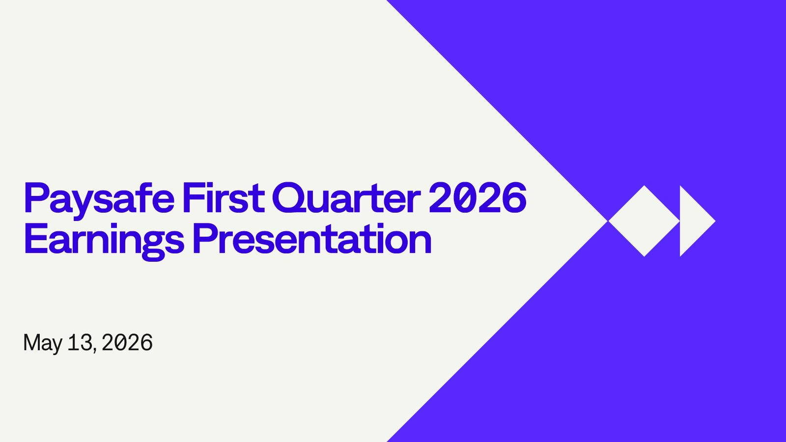 Paysafe's Q1 2026 Slide Deck