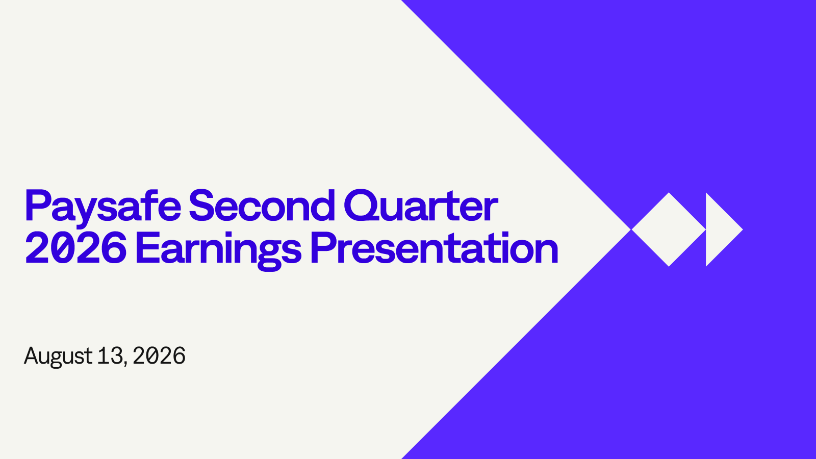 Paysafe's Q2 2026 Slide Deck