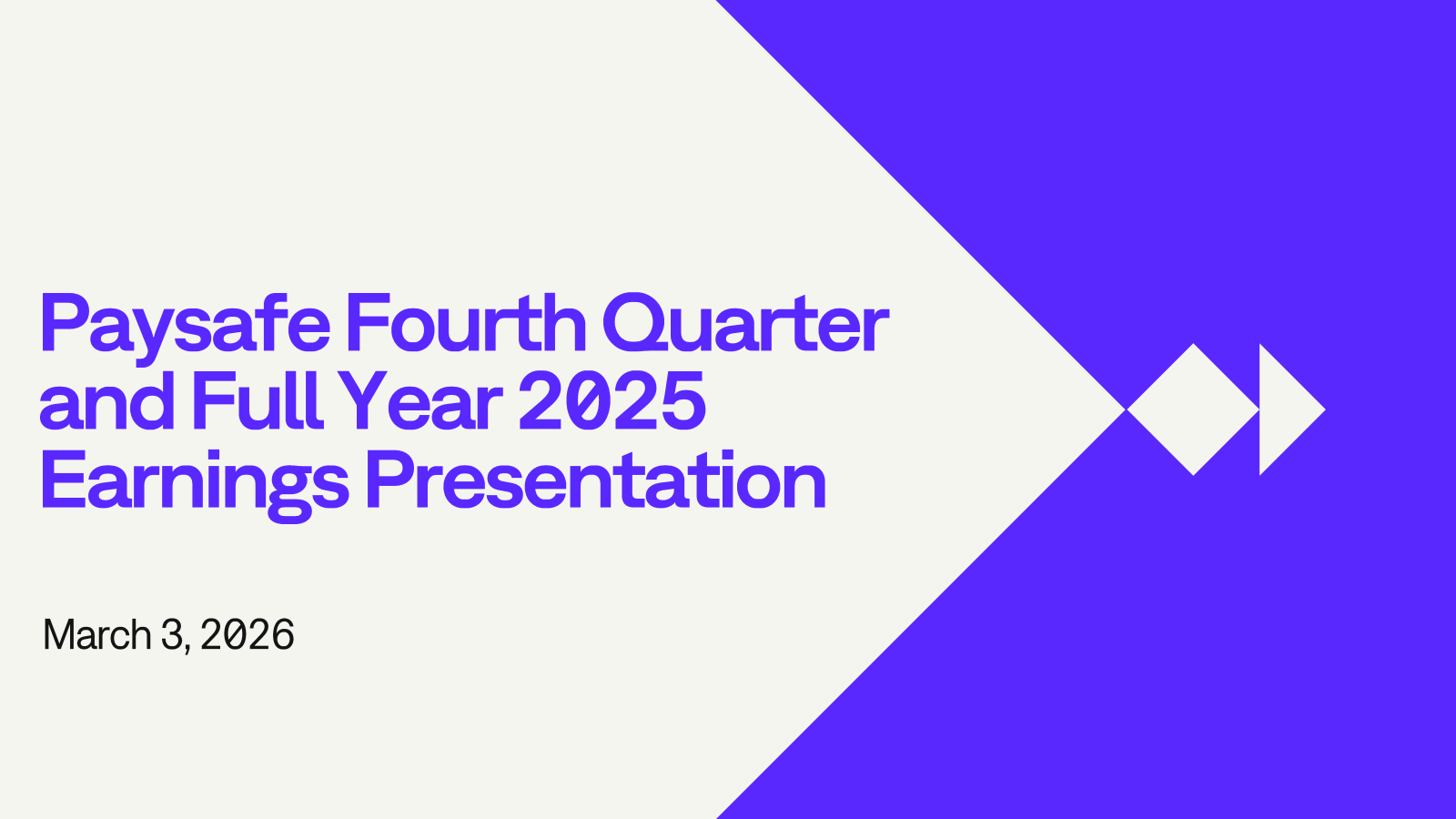 Paysafe's Q4 2025 Slide Deck