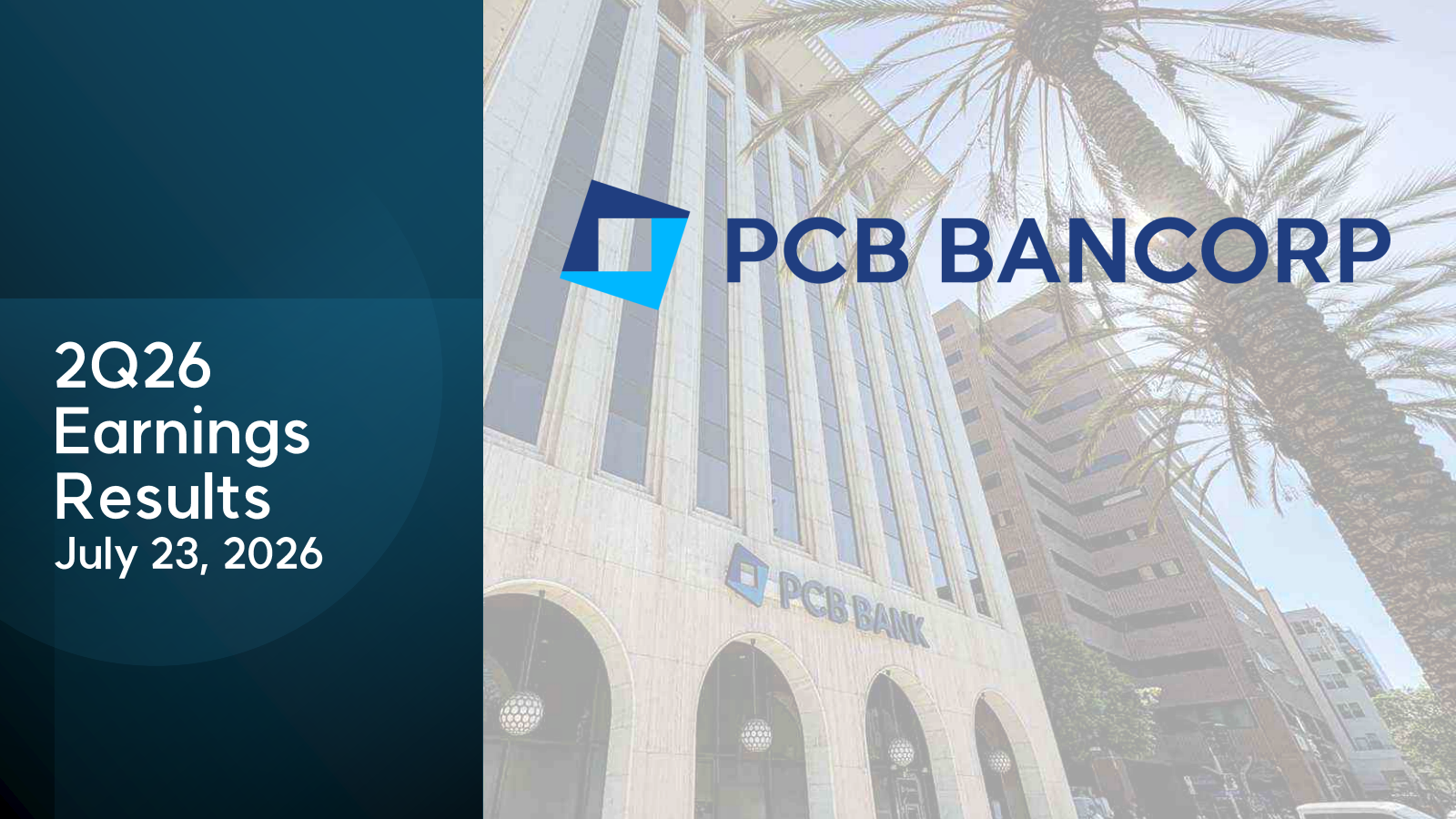 PCB Bancorp's Q2 2026 Slide Deck