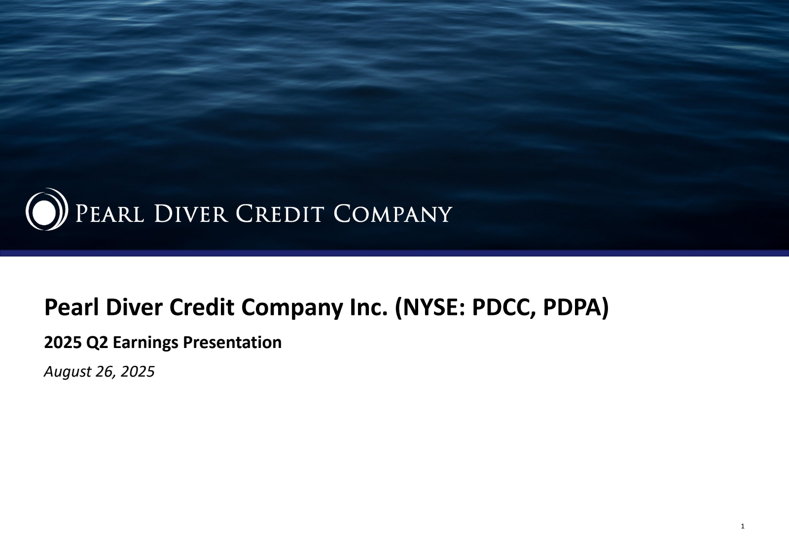 Pearl Diver Credit's Q2 2025 Slide Deck