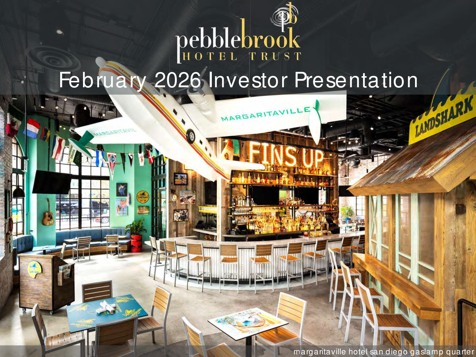 Pebblebrook Hotel Trust's Q4 2025 Slide Deck