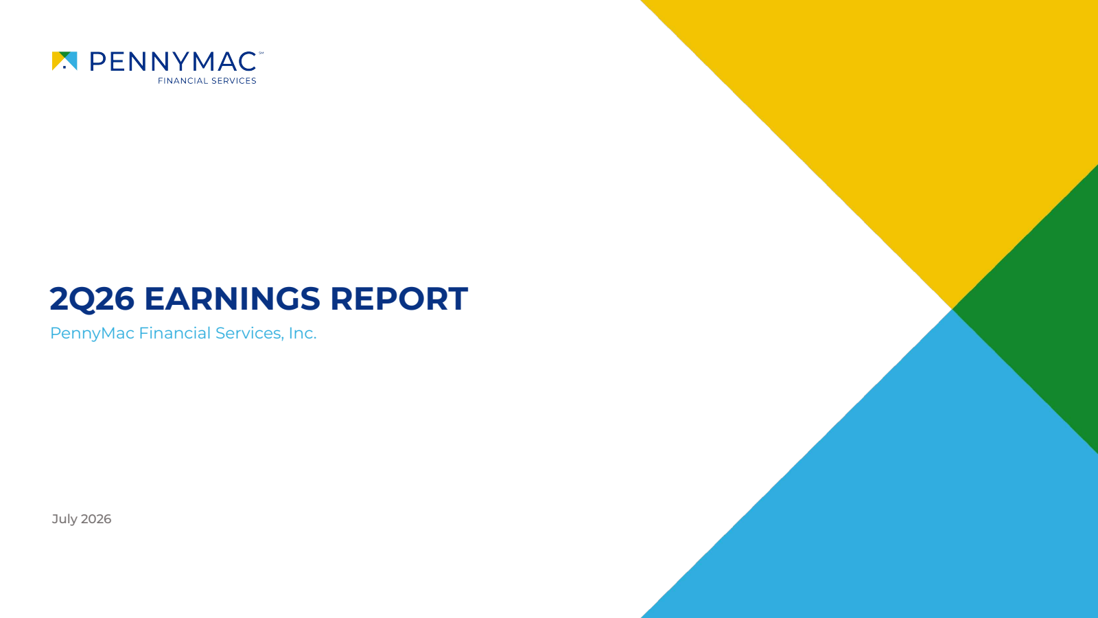 PennyMac Financial Services' Q2 2026 Slide Deck