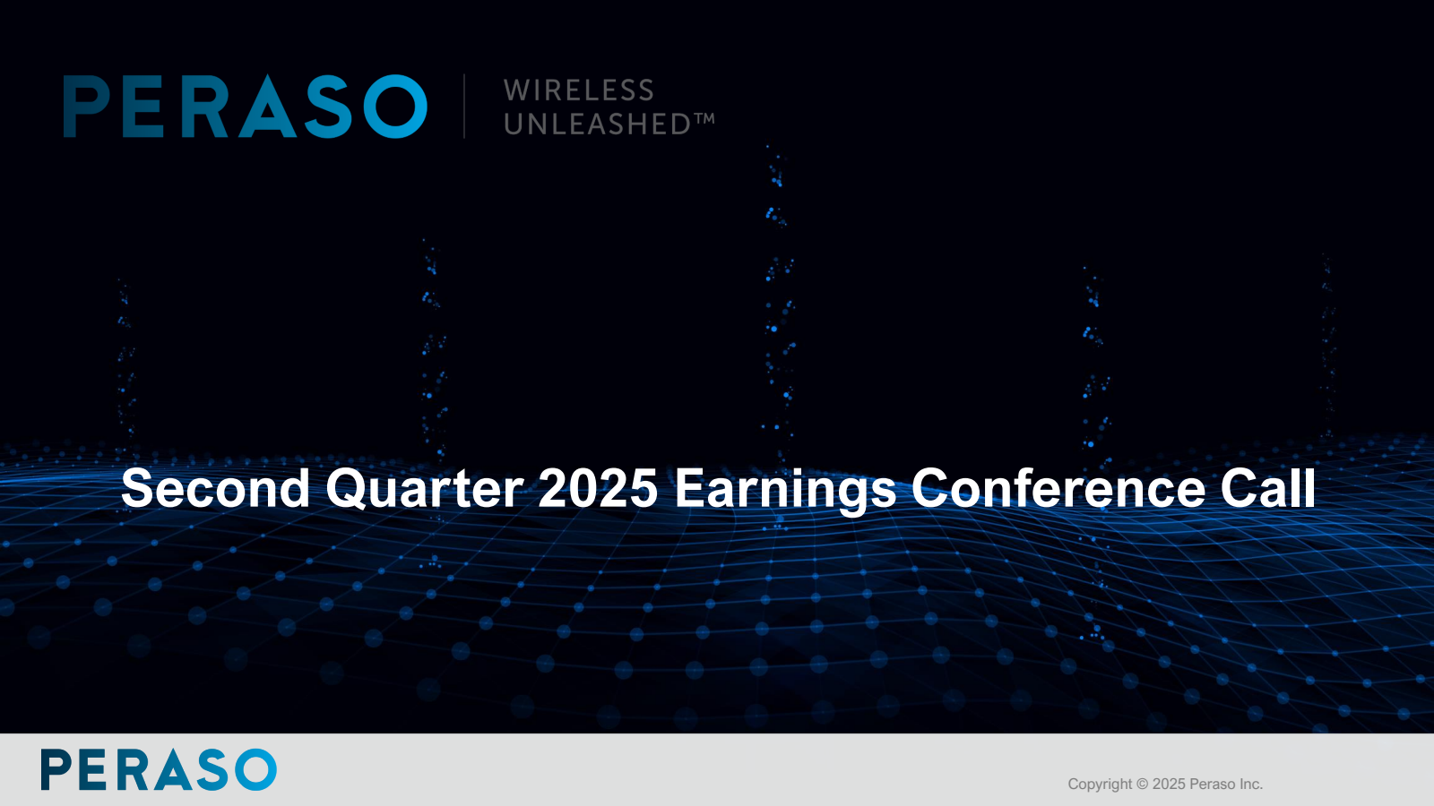 Peraso's Q2 2025 Slide Deck