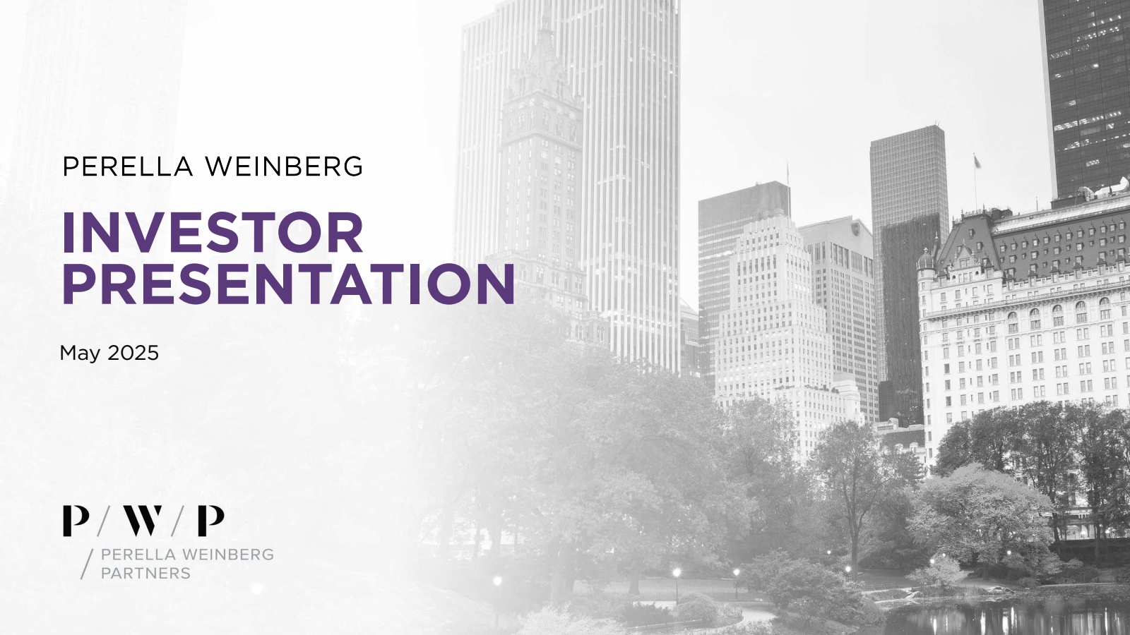 Perella Weinberg Partners' Q1 2025 Slide Deck