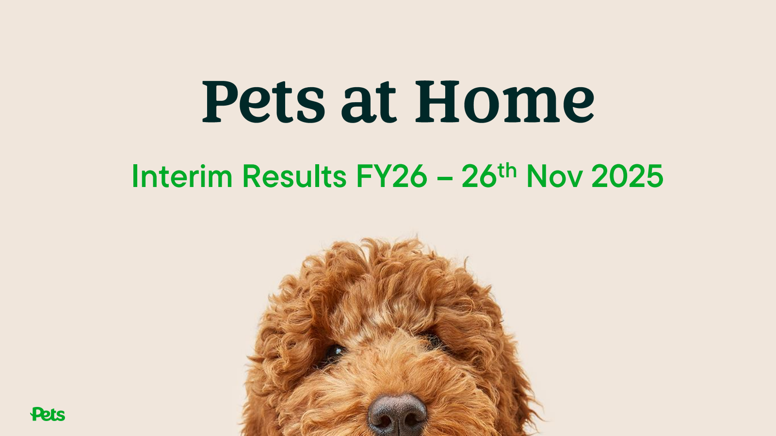 Pets at Home Group's H1 2026 Slide Deck