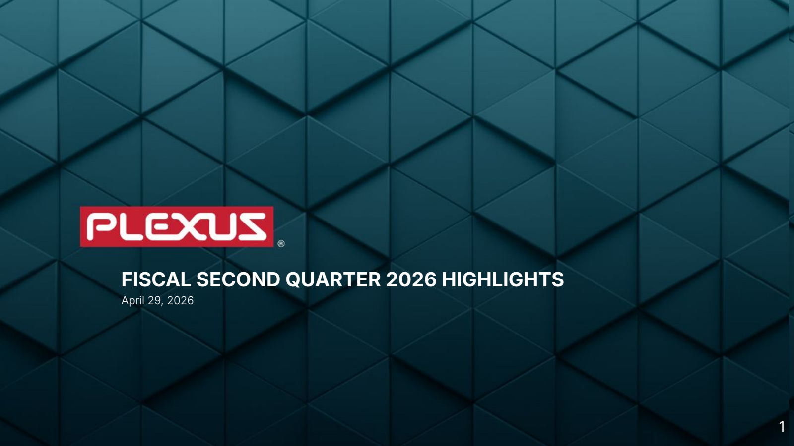 Plexus' Q2 2026 Slide Deck