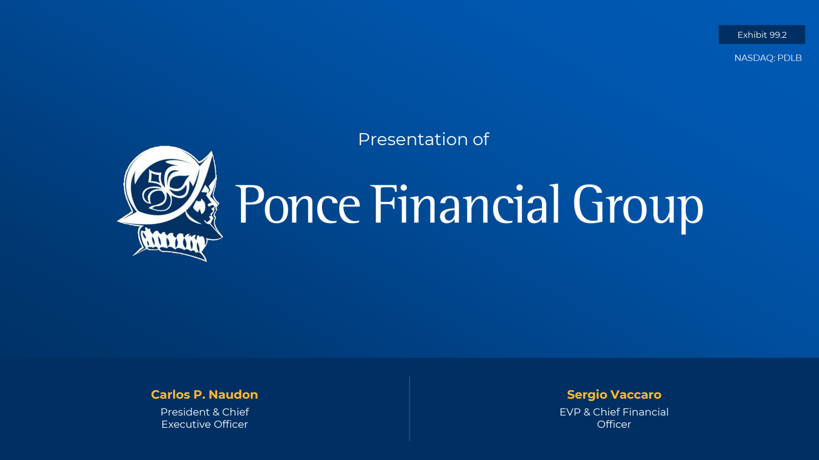 Ponce Financial Group's Q1 2025 Slide Deck