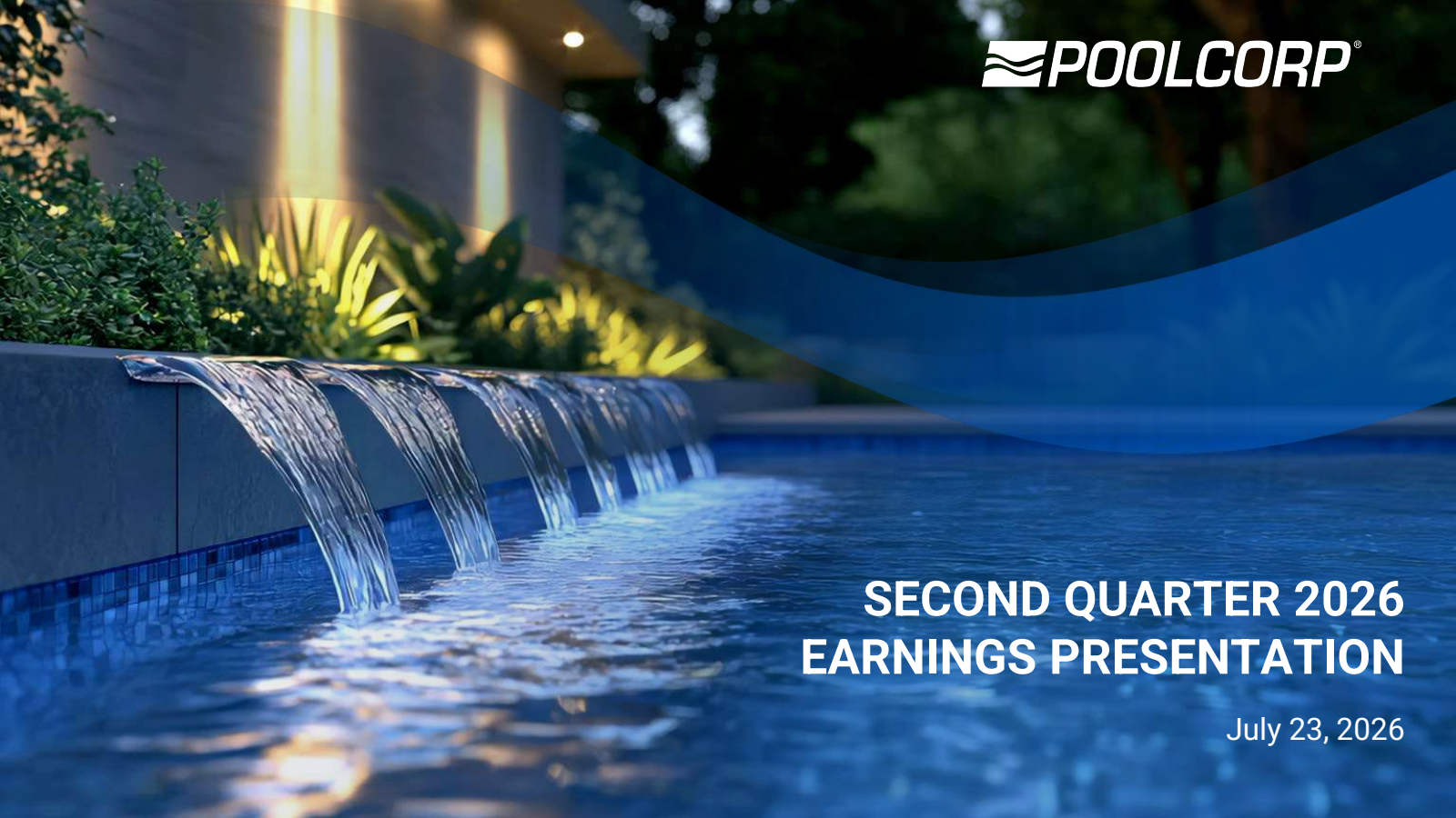Pool's Q2 2026 Slide Deck
