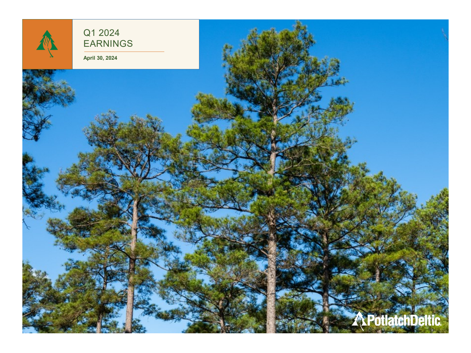Potlatch's Q1 2024 Slide Deck