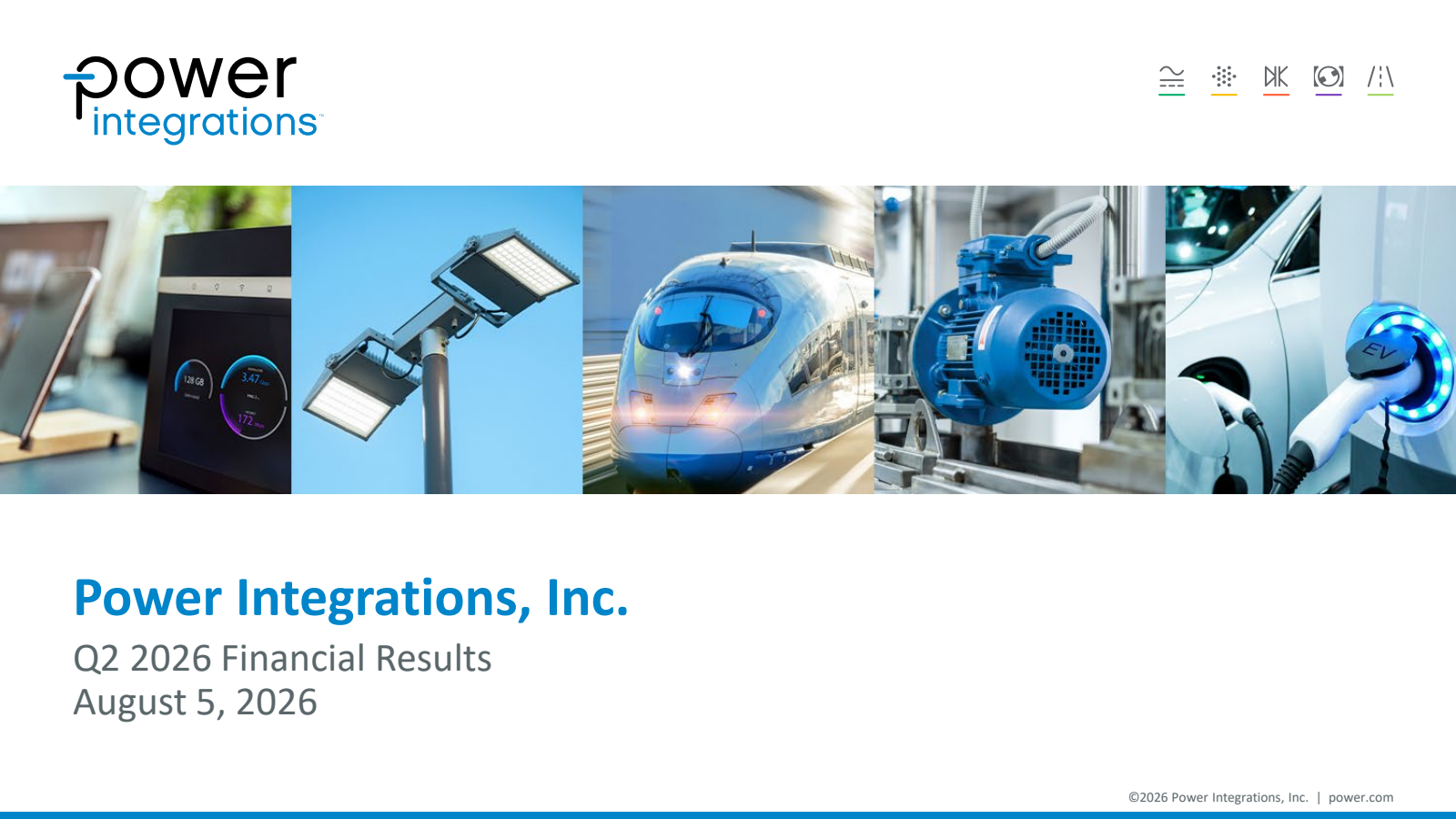 Power Integrations' Q2 2026 Slide Deck