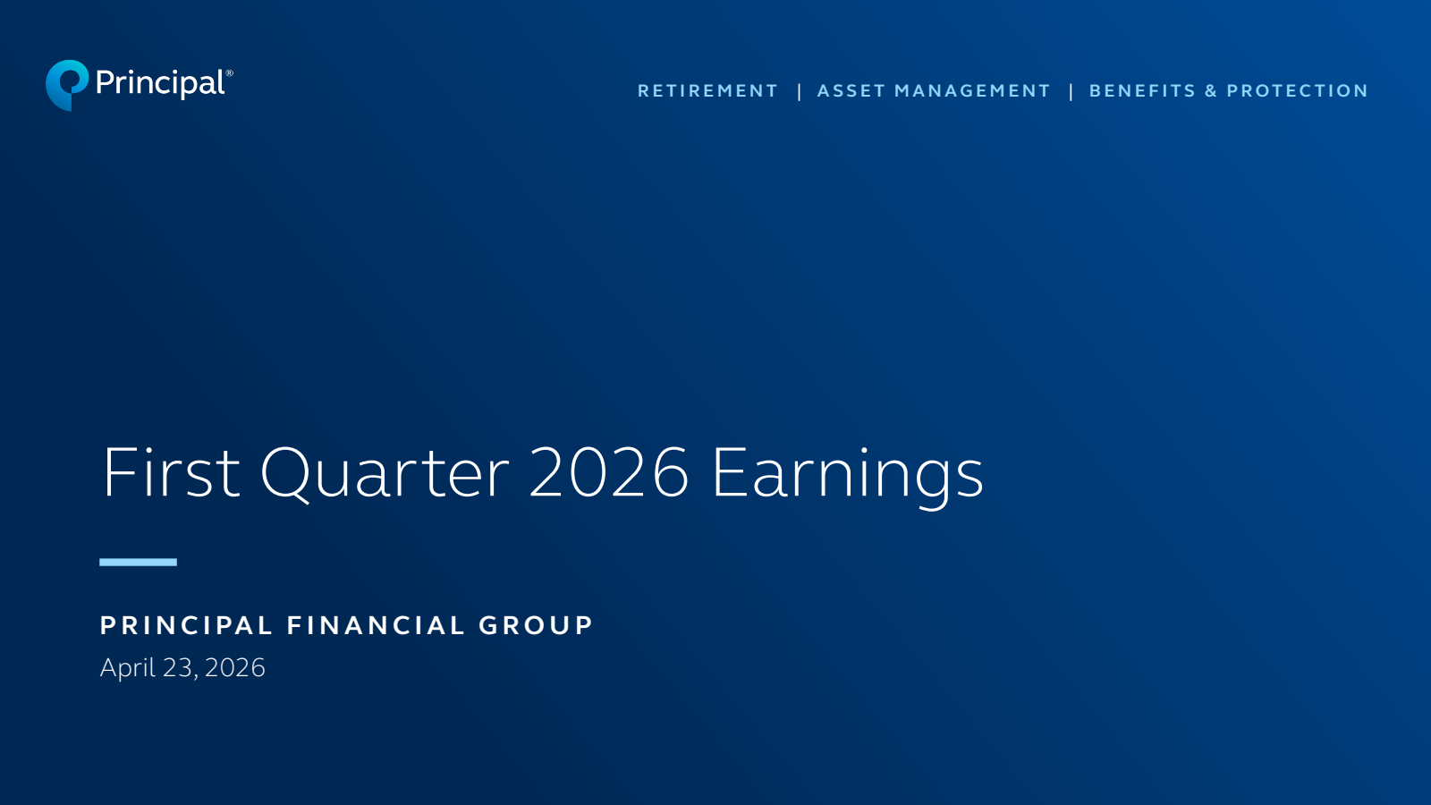 Principal Financial Group's Q1 2026 Slide Deck