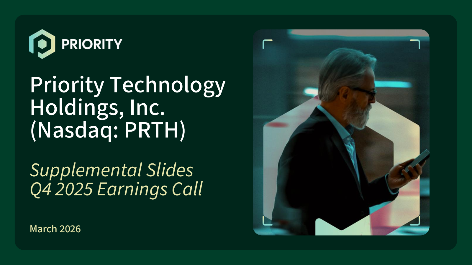 Priority Technology's Q4 2025 Slide Deck