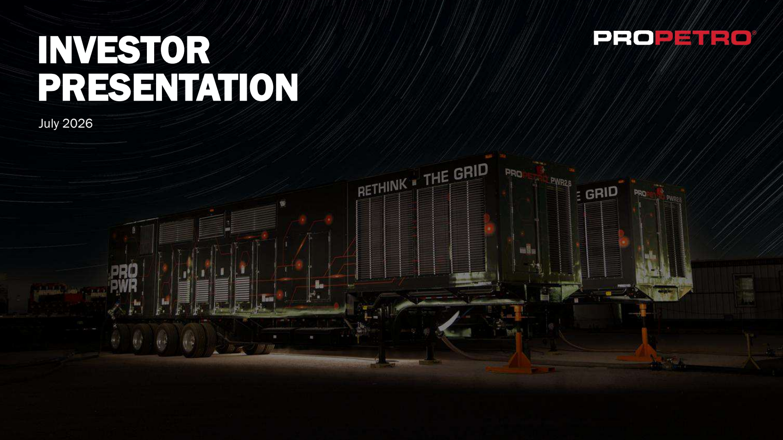 ProPetro's Q2 2026 Slide Deck