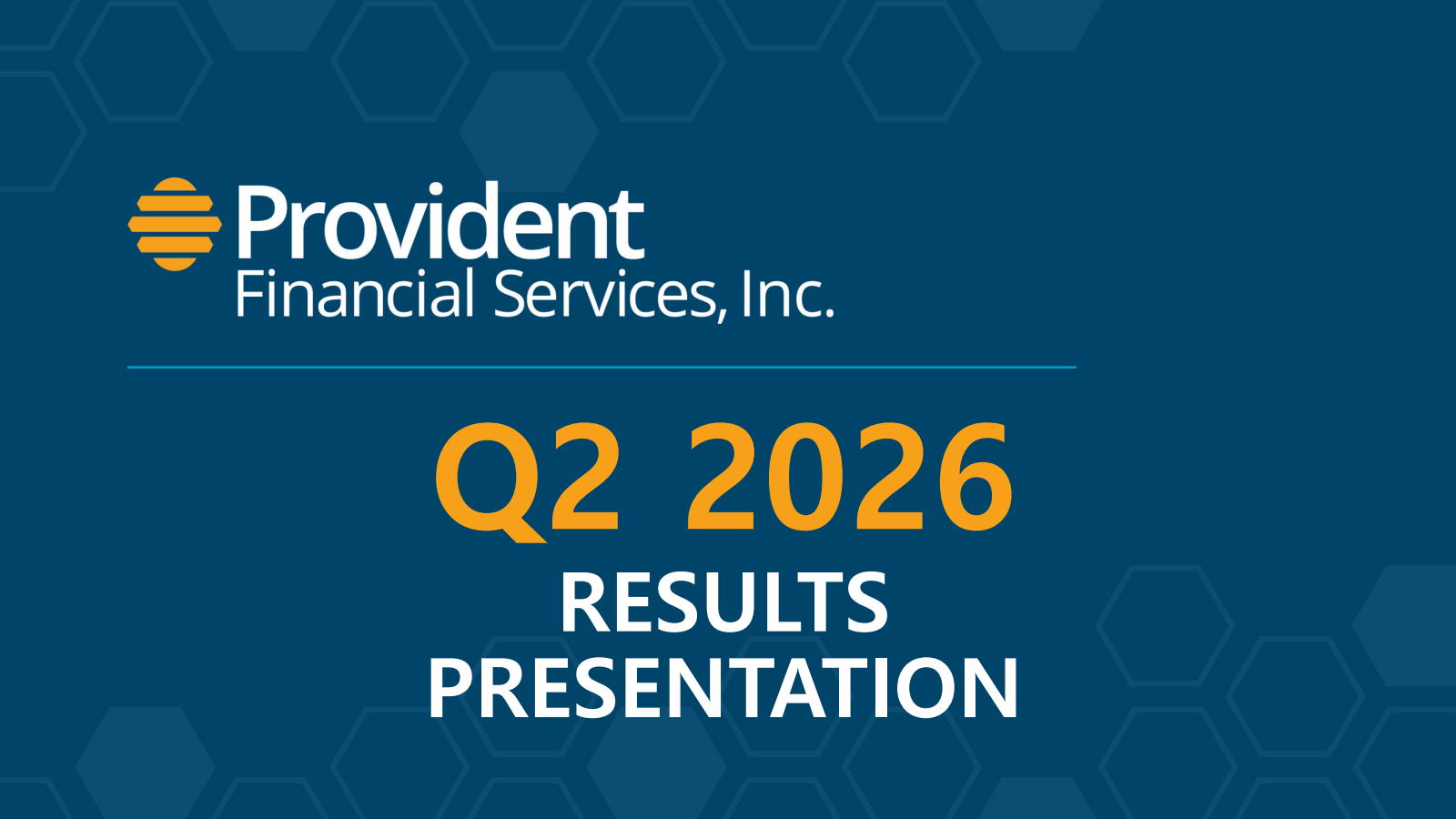 Provident Financial Services' Q2 2026 Slide Deck