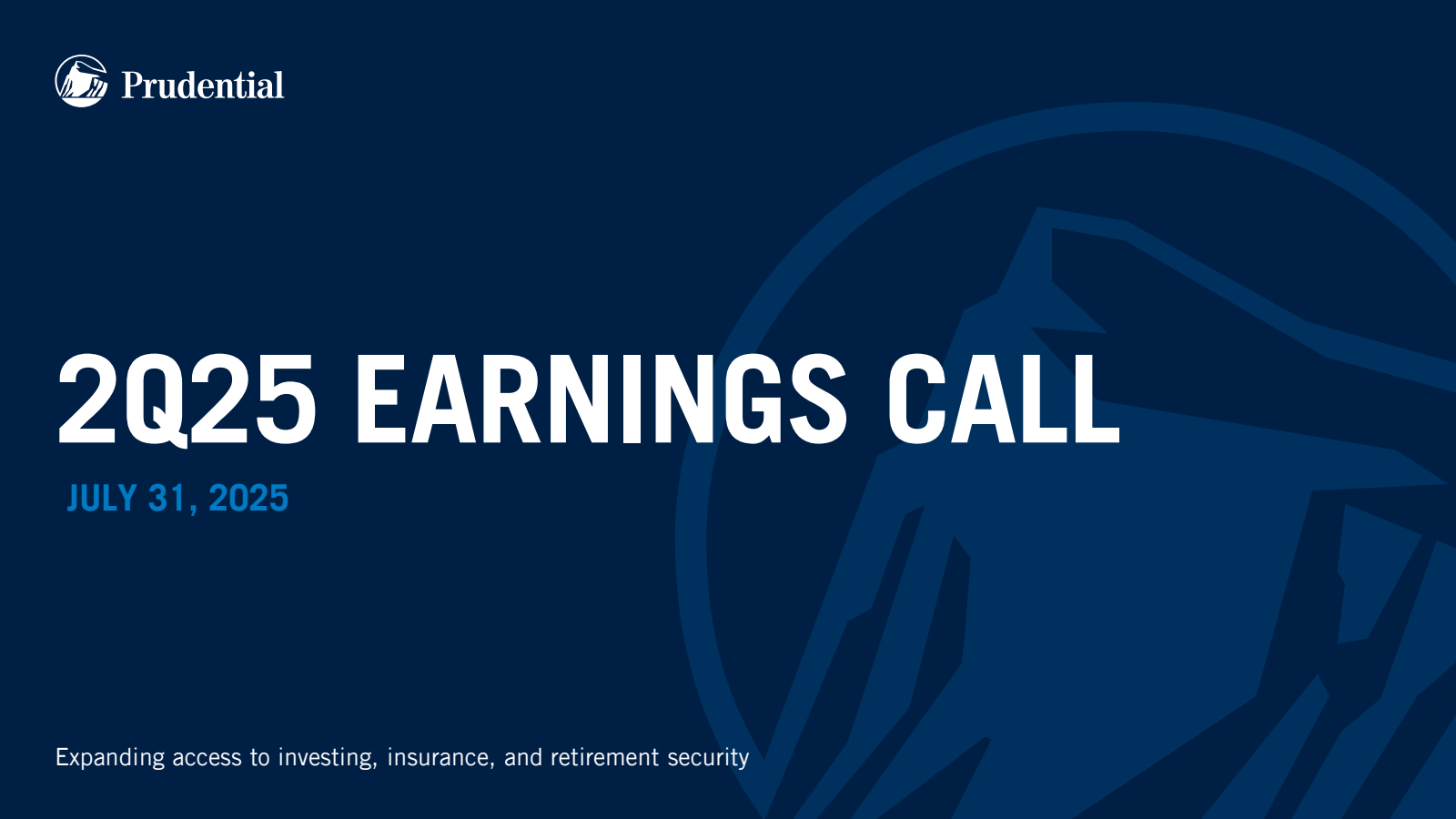 Prudential Financial's Q2 2025 Slide Deck