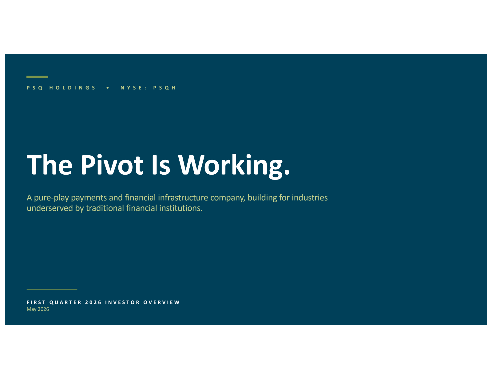 PSQ's Q1 2026 Slide Deck