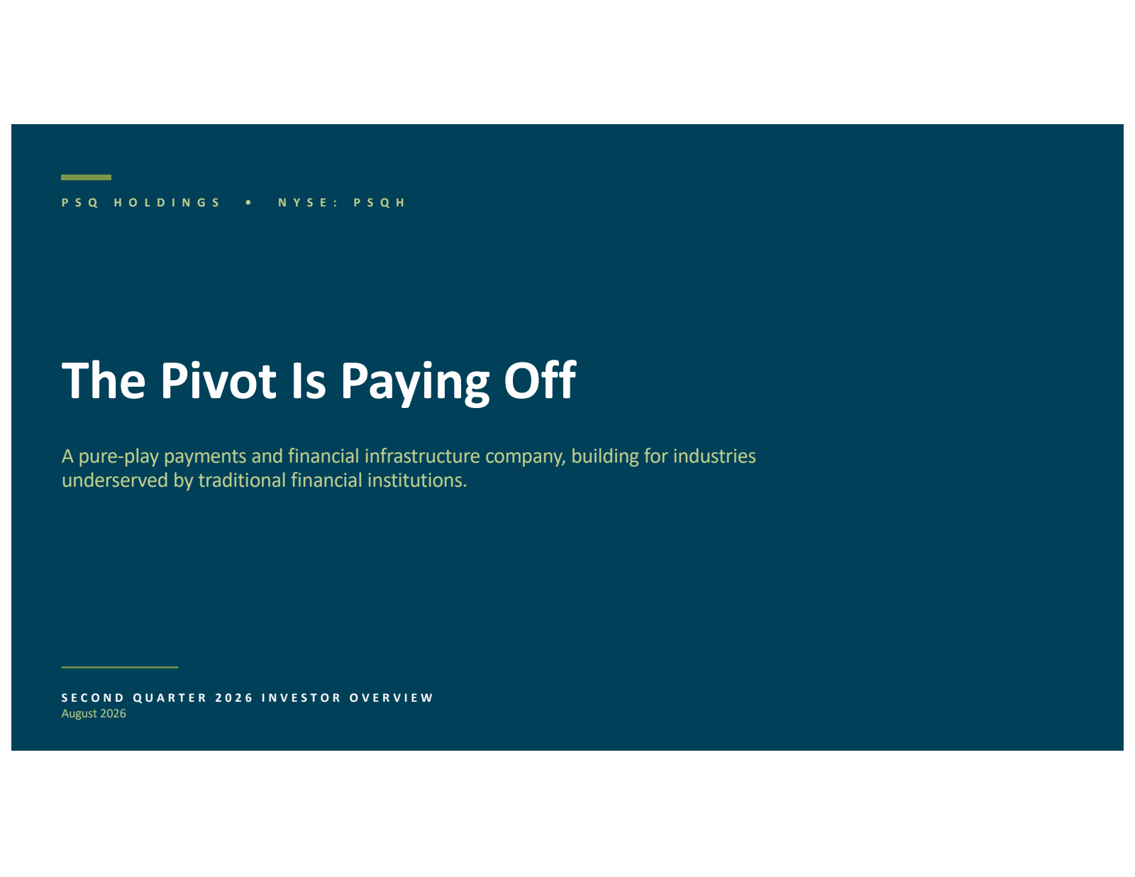 PSQ's Q2 2026 Slide Deck