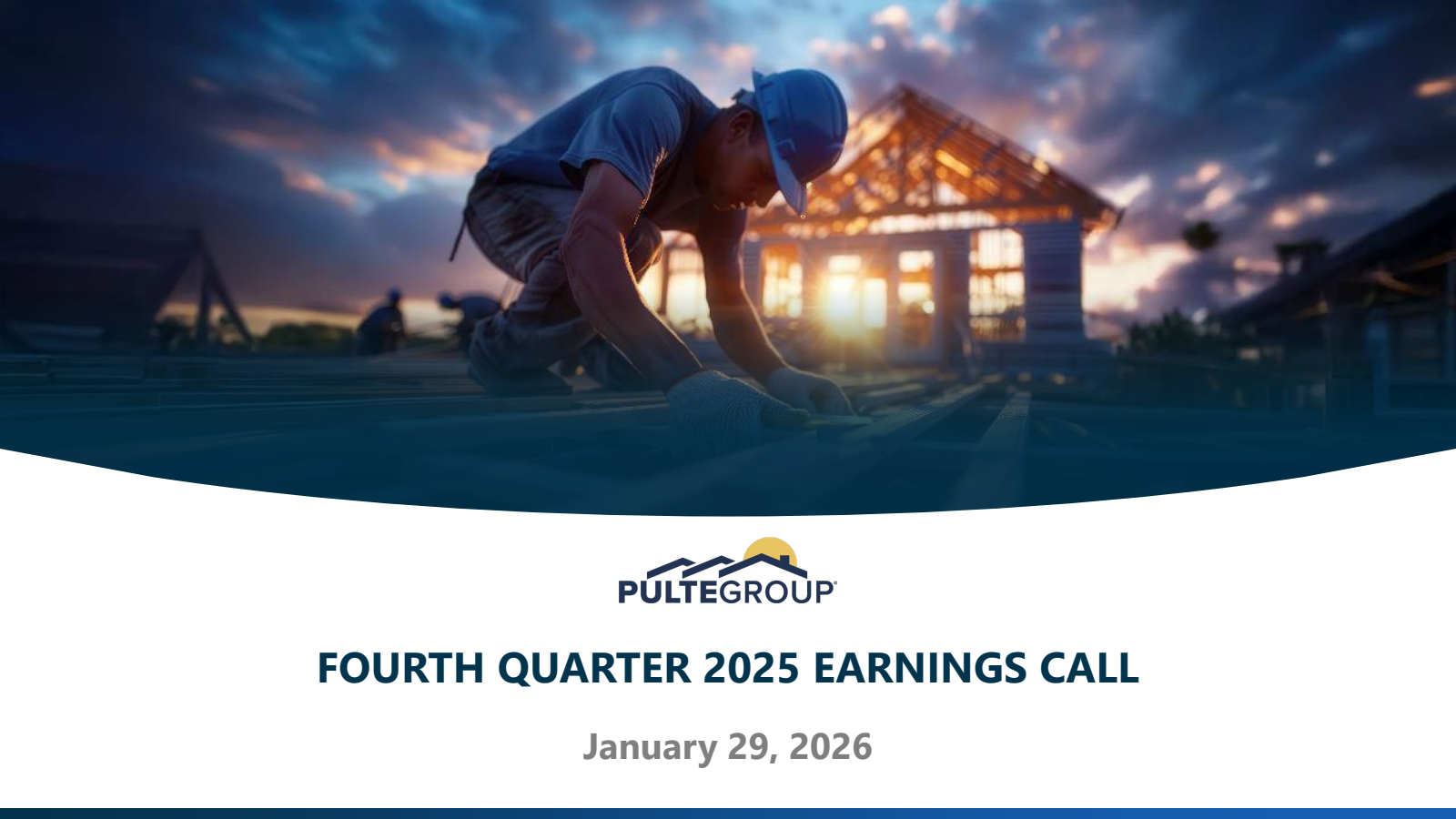 PulteGroup's Q4 2025 Slide Deck