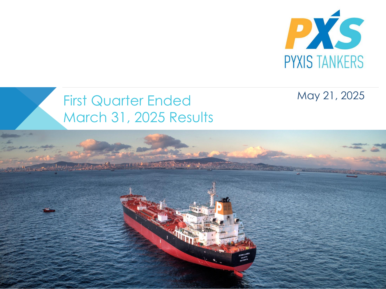Pyxis Tankers' Q1 2025 Slide Deck