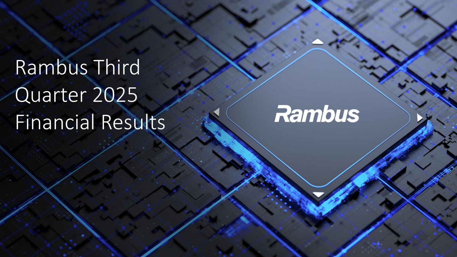 Rambus' Q3 2025 Slide Deck