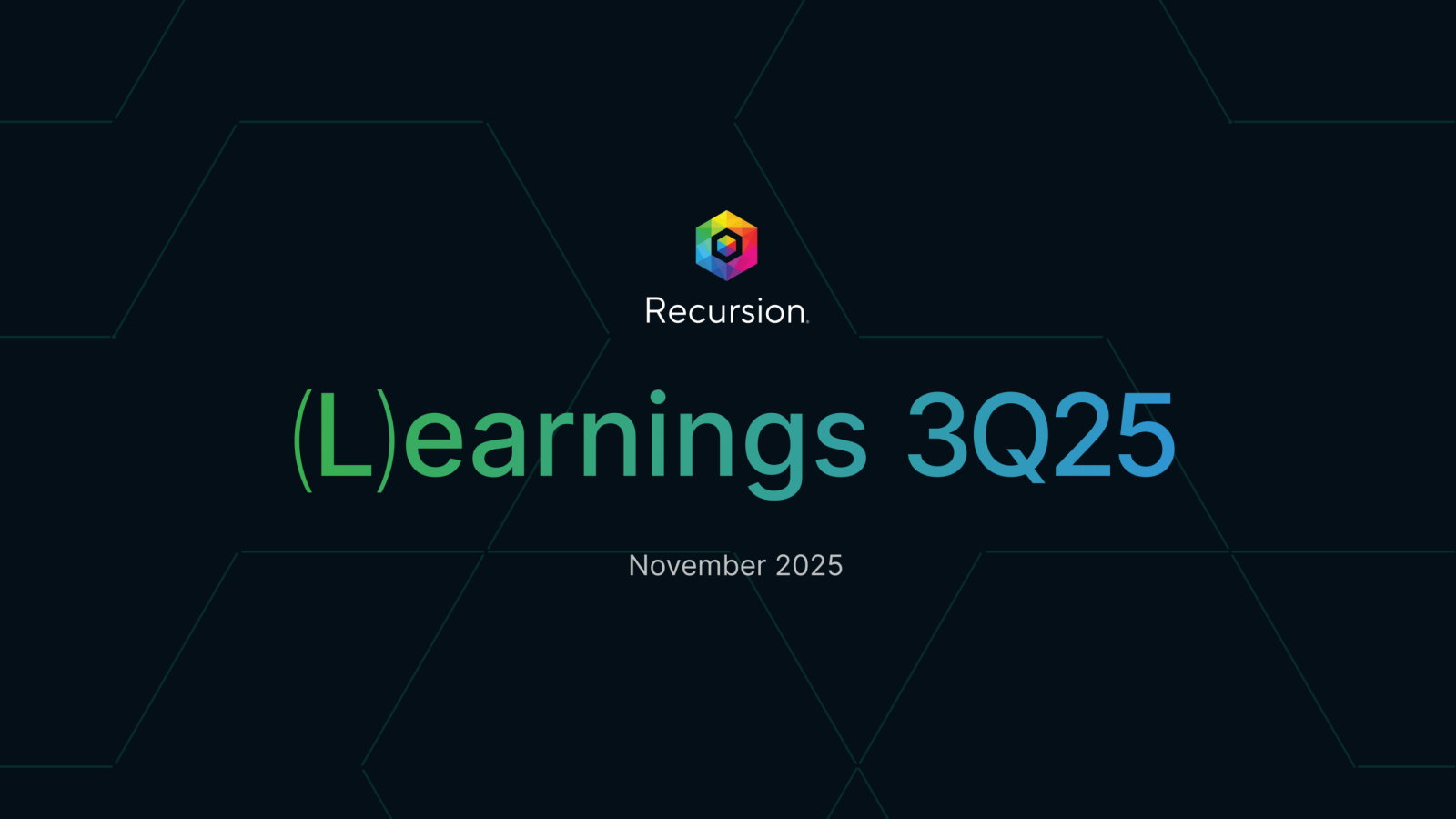 Recursion Pharmaceuticals' Q3 2025 Slide Deck
