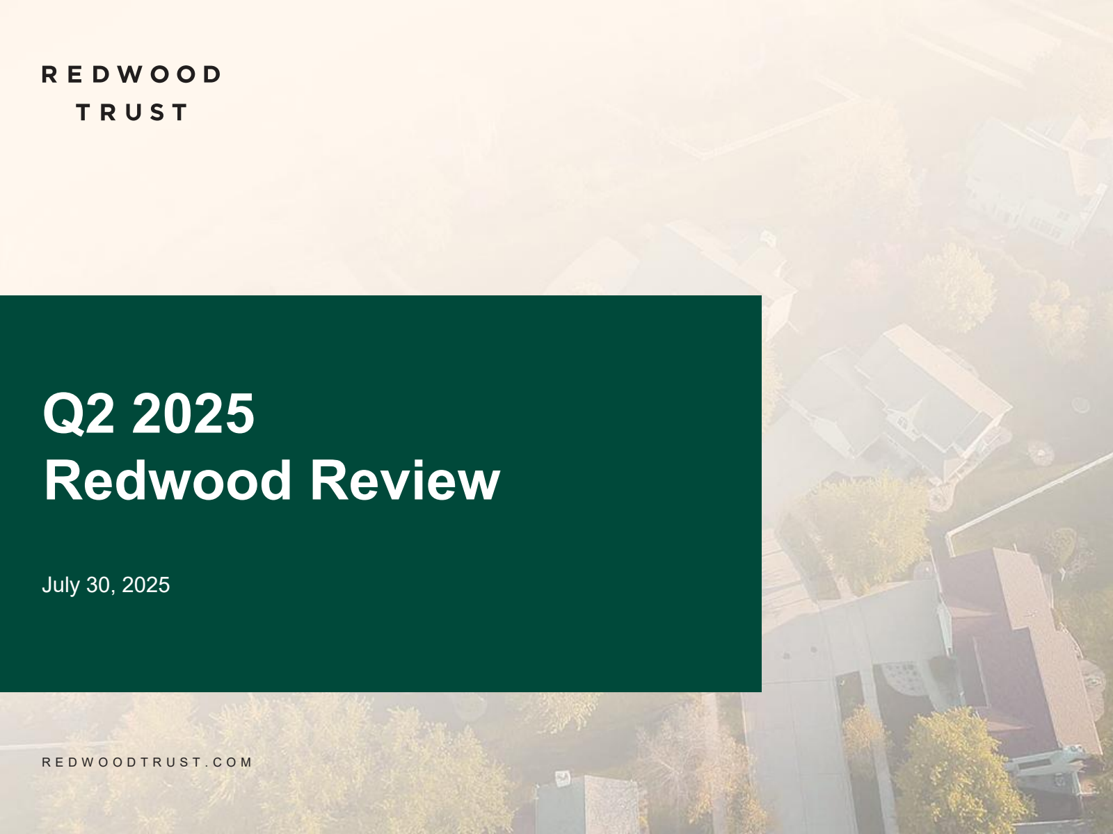Redwood Trust's Q2 2025 Slide Deck