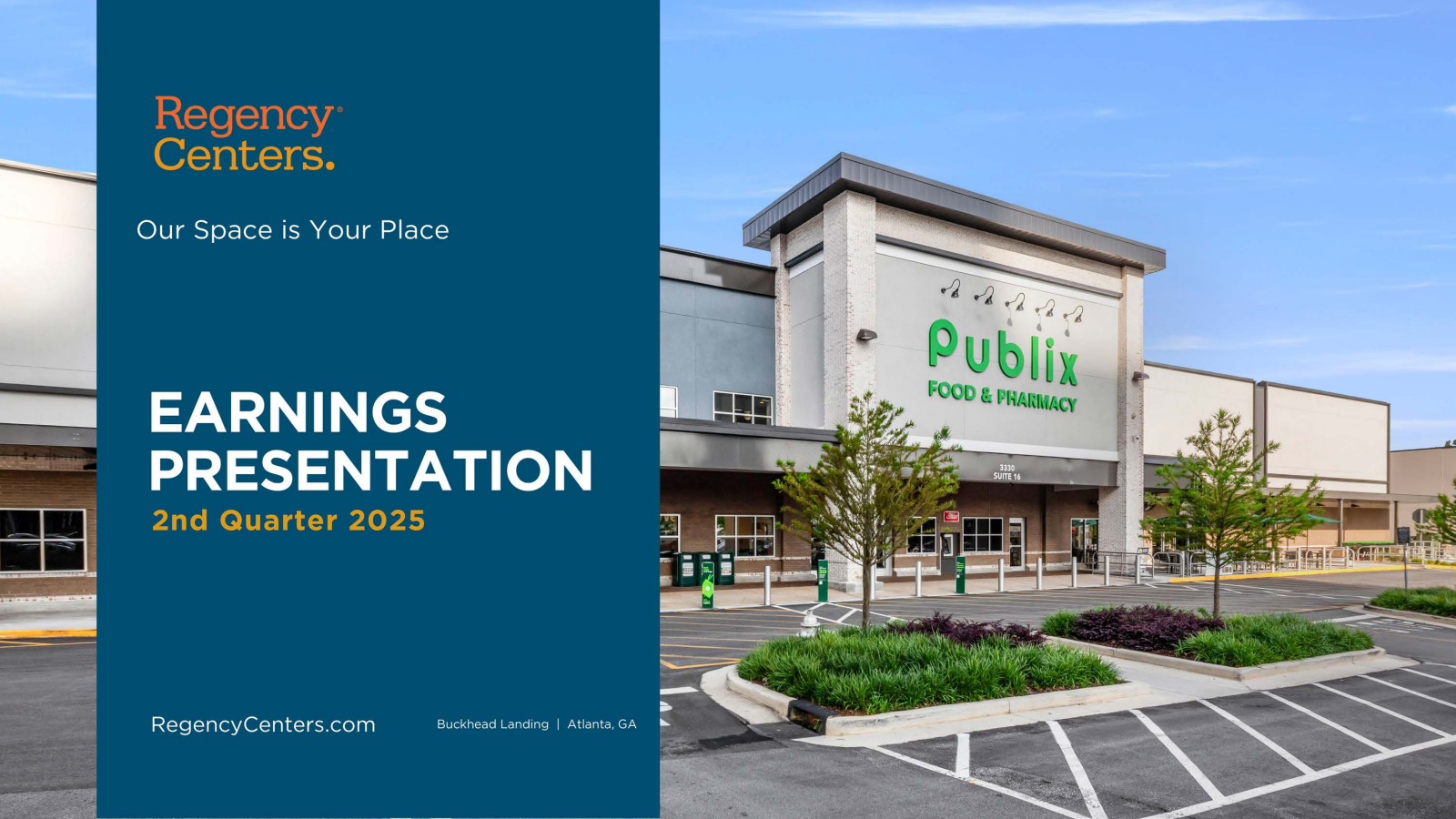 Regency Centers' Q2 2025 Slide Deck