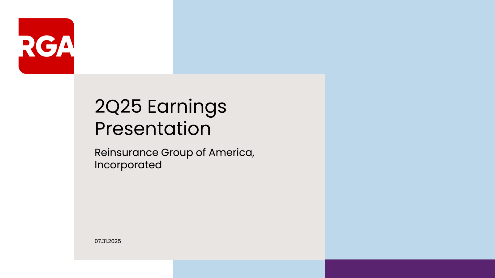 Reinsurance Group of America's Q2 2025 Slide Deck